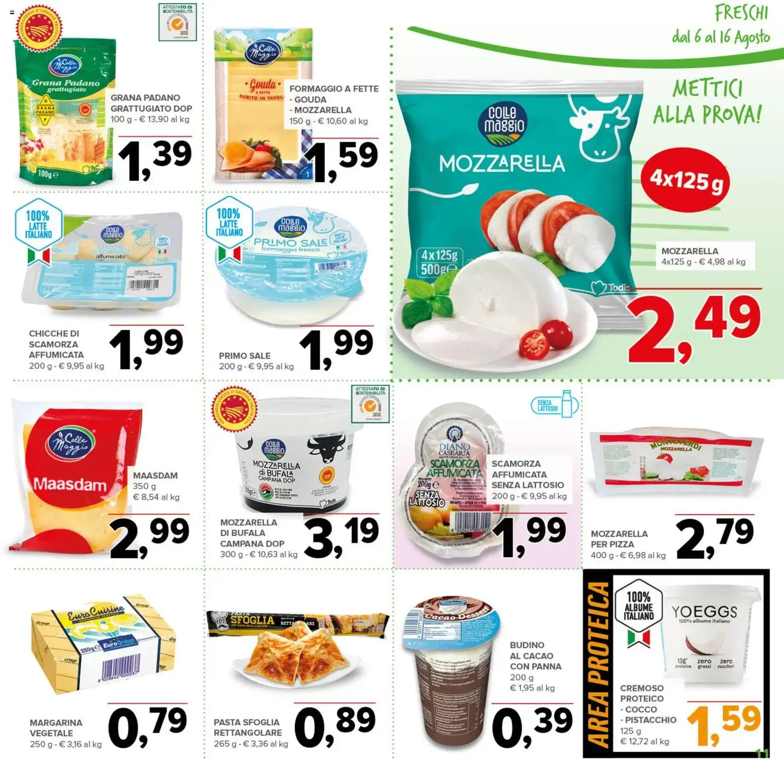 Nuovo Todis volantino Lazio dal 06/08/2026 > offerte anteprima 🛍️ da 6 agosto a 16 agosto di 2026 - Pagina del volantino 11