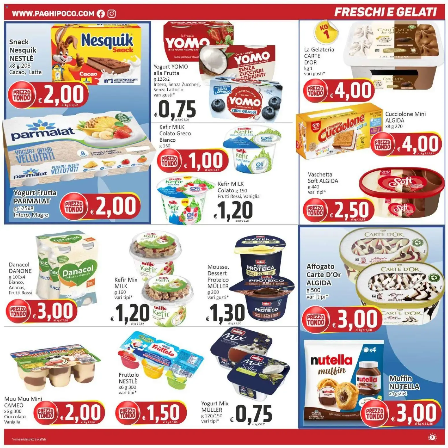 Nuovo Paghi Poco volantino dal 02/10/2026 > offerte anteprima 🛍️ da 2 ottobre a 12 ottobre di 2026 - Pagina del volantino 7