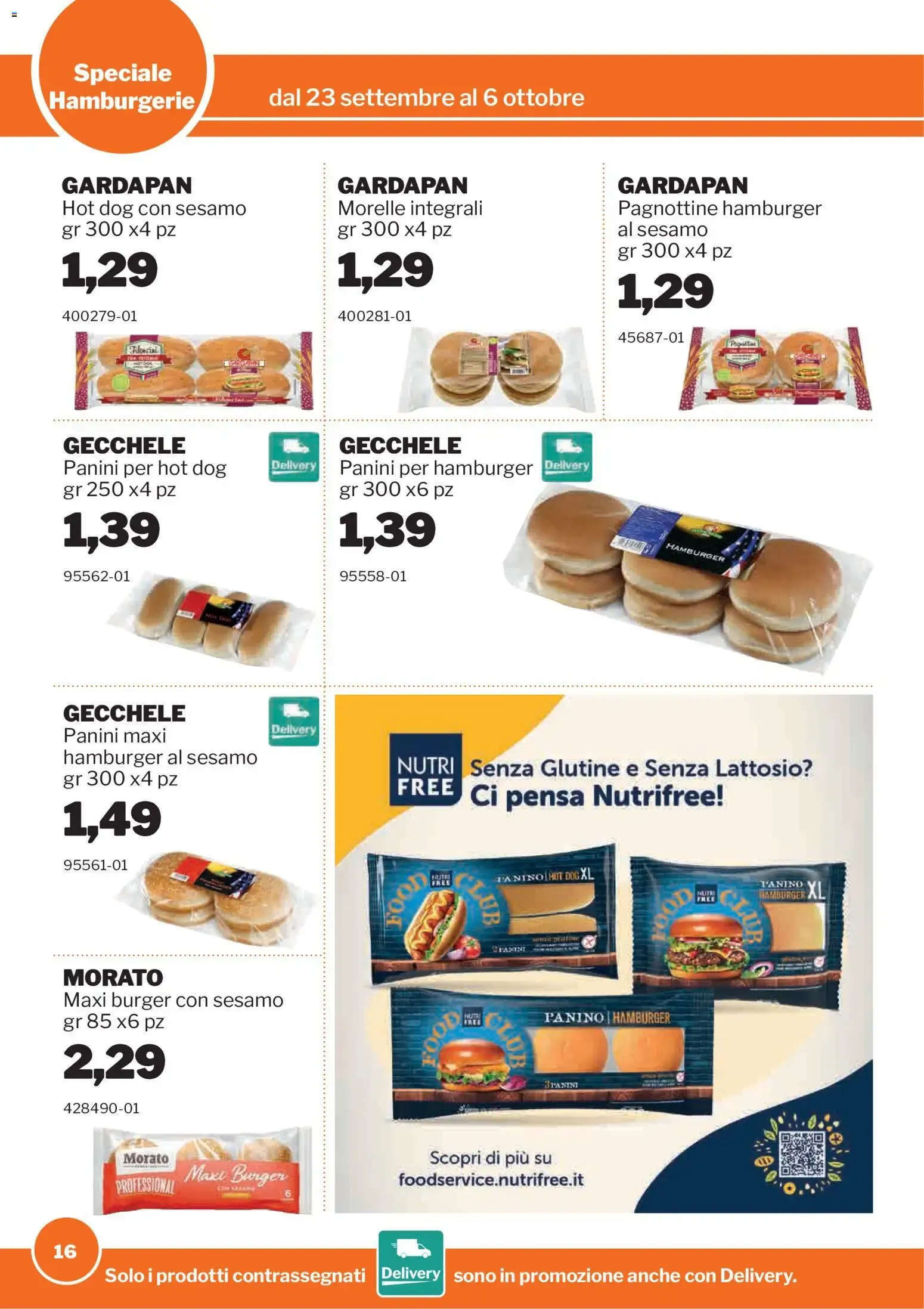 Nuovo Sogegross volantino Hamburgerie dal 23/09/2026 > offerte anteprima 🛍️ da 23 settembre a 6 ottobre di 2026 - Pagina del volantino 16