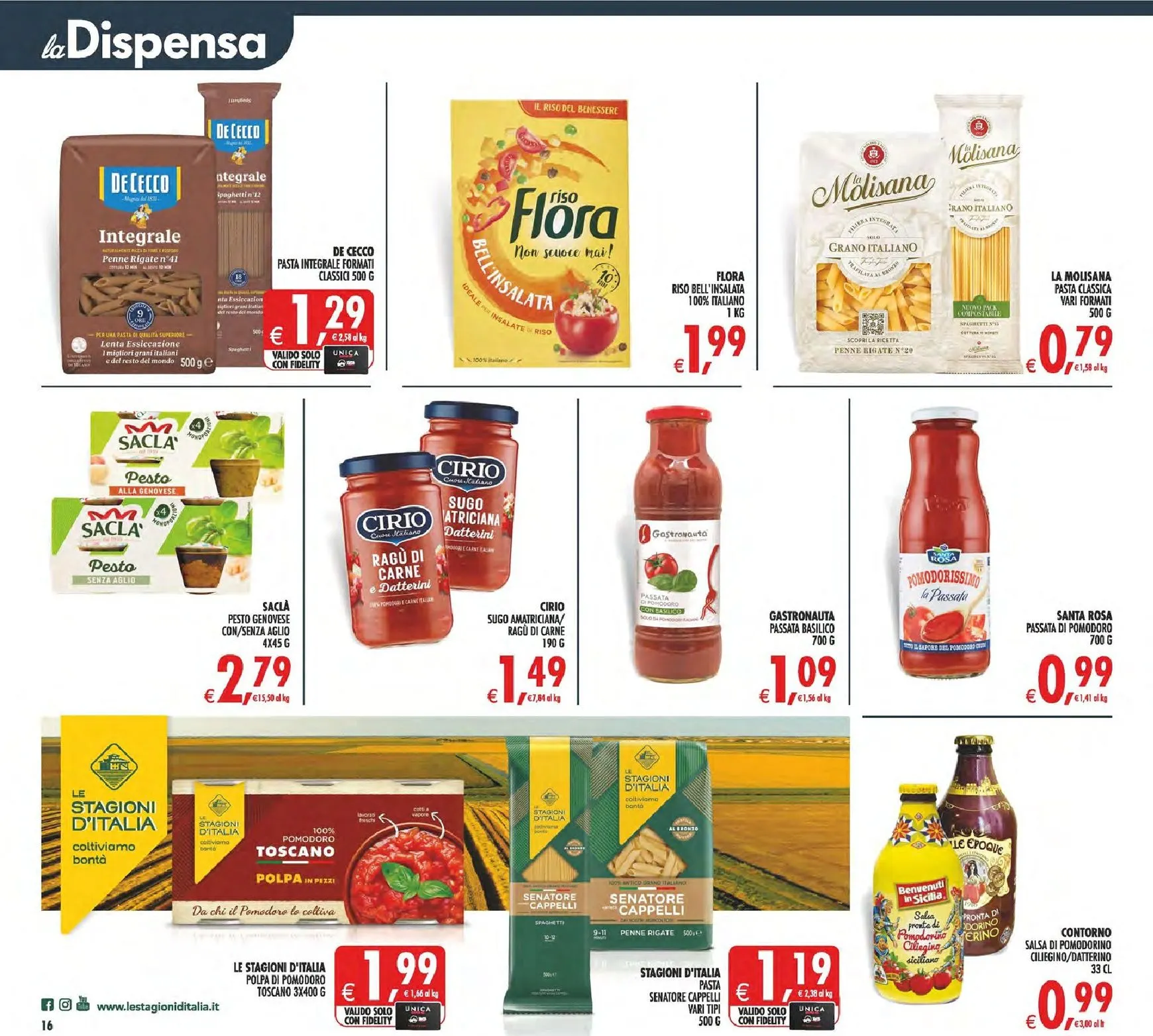 Volantino attuale di Decò - Supermercati/Maxistore/Local Lipari valido dal martedì 09/06/2026 al giovedì 18/06/2026 da 9 giugno a 18 giugno di 2026 - Pagina del volantino 16