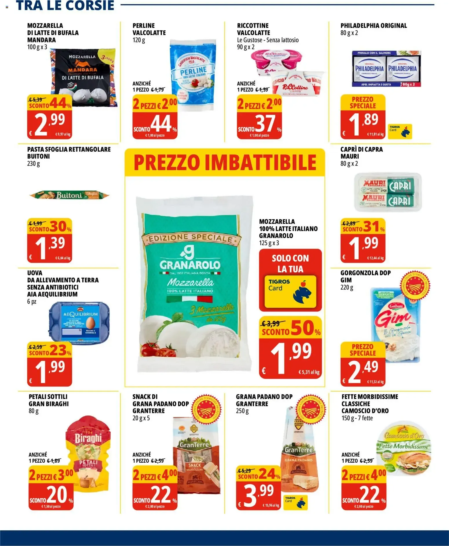 Cosa c'è di buono oggi? 2x1 e tante altre offerte! Tigros da 30 giugno a 14 luglio di 2026 - Pagina del volantino 13