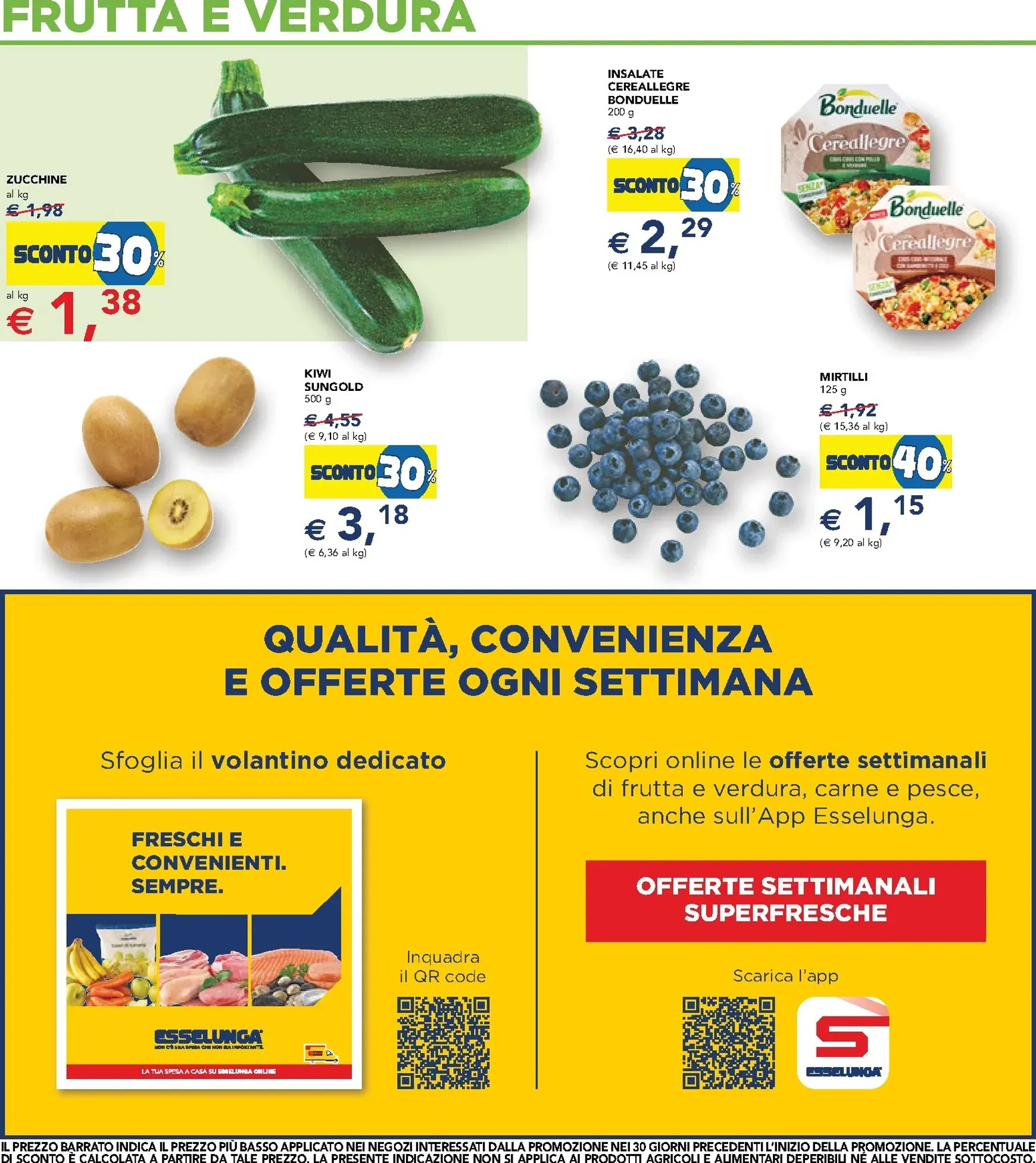 Volantino attuale di Esselunga - Sconti valido dal giovedì 02/07/2026 al mercoledì 15/07/2026 da 2 luglio a 15 luglio di 2026 - Pagina del volantino 12