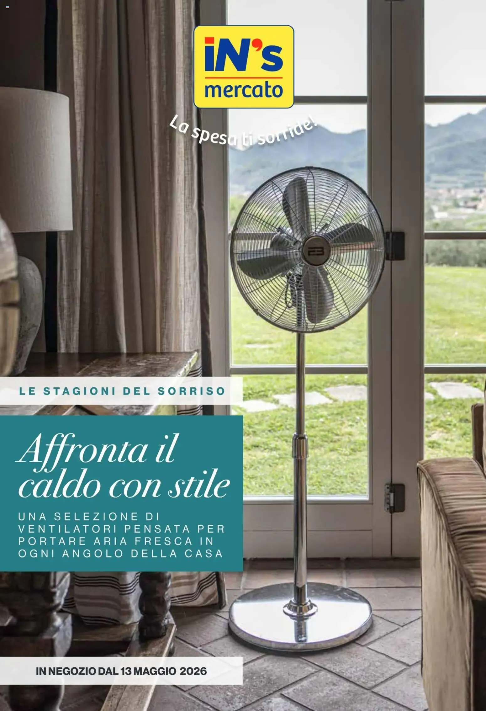 Nuovo IN's volantino Ventilatori dal 13/05/2026 > offerte anteprima 🛍️ da 13 maggio a 23 agosto di 2026 - Pagina del volantino 1