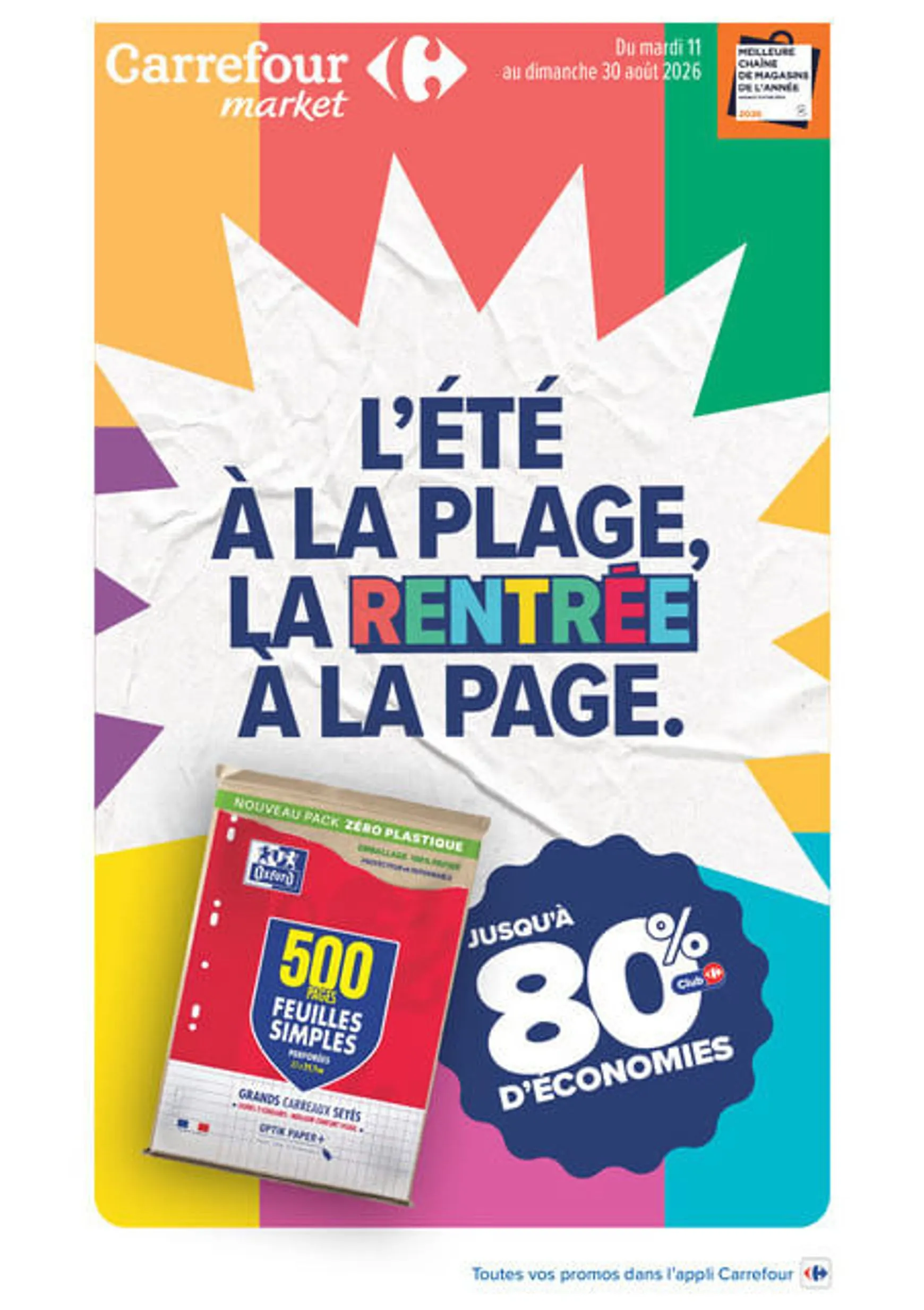 Current Carrefour Market - Rentrée des Classes leaflet valid from du mardi 11/08/2026 to du dimanche 30/08/2026 du 11 août au 30 août 2026 - Catalogue page 1
