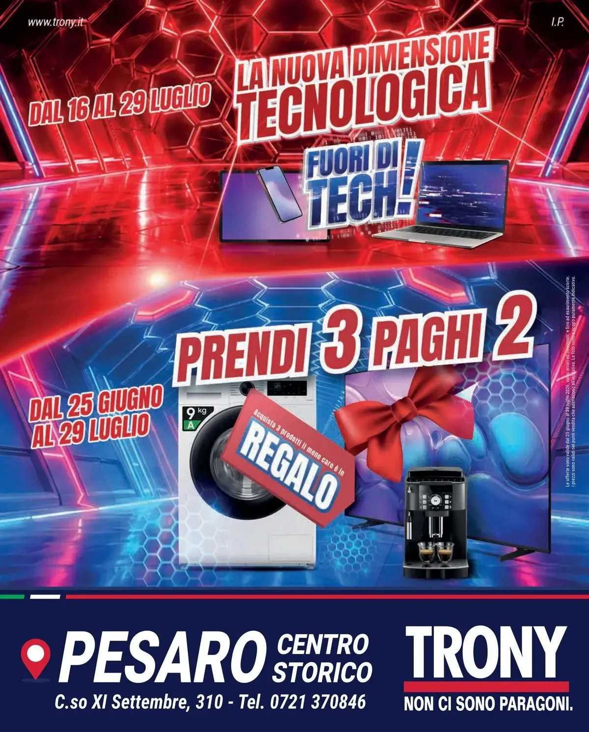 La Nuova Dimensione Tecnologica - Fuori di Tech! - Prendi 3 Paghi 2 da 25 giugno a 29 luglio di 2026 - Pagina del volantino 1