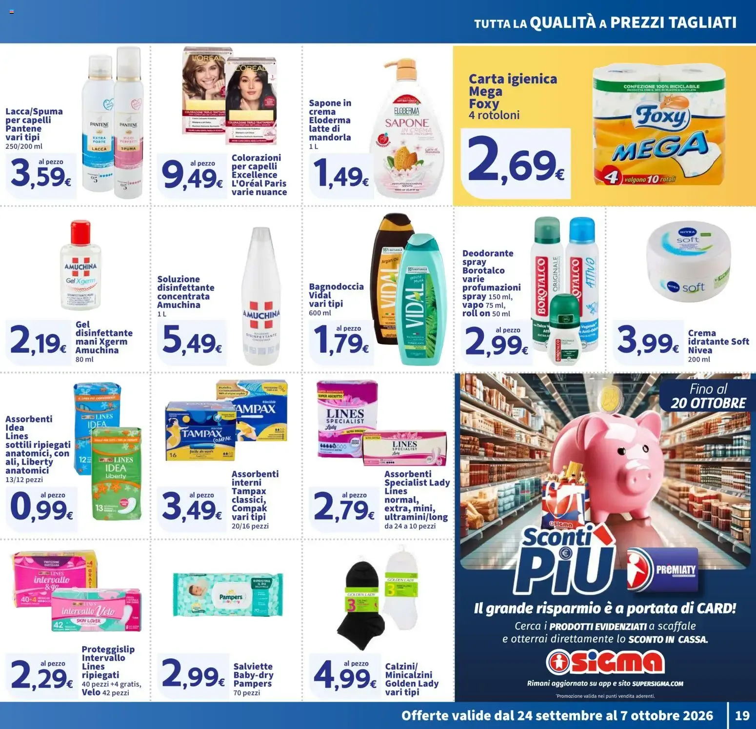Nuovo SIGMA volantino Superstore dal 24/09/2026 > offerte anteprima 🛍️ da 24 settembre a 7 ottobre di 2026 - Pagina del volantino 19