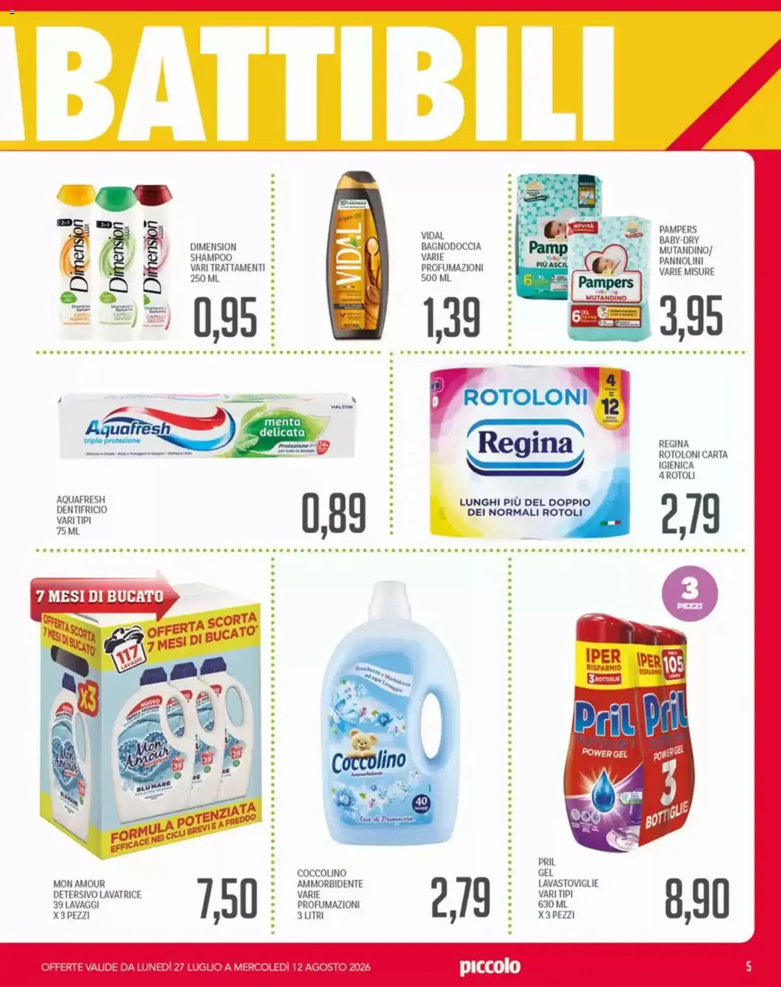 Piccolo volantino dal 27/07/2026 - online Offerte da 27 luglio a 12 agosto di 2026 - Pagina del volantino 5