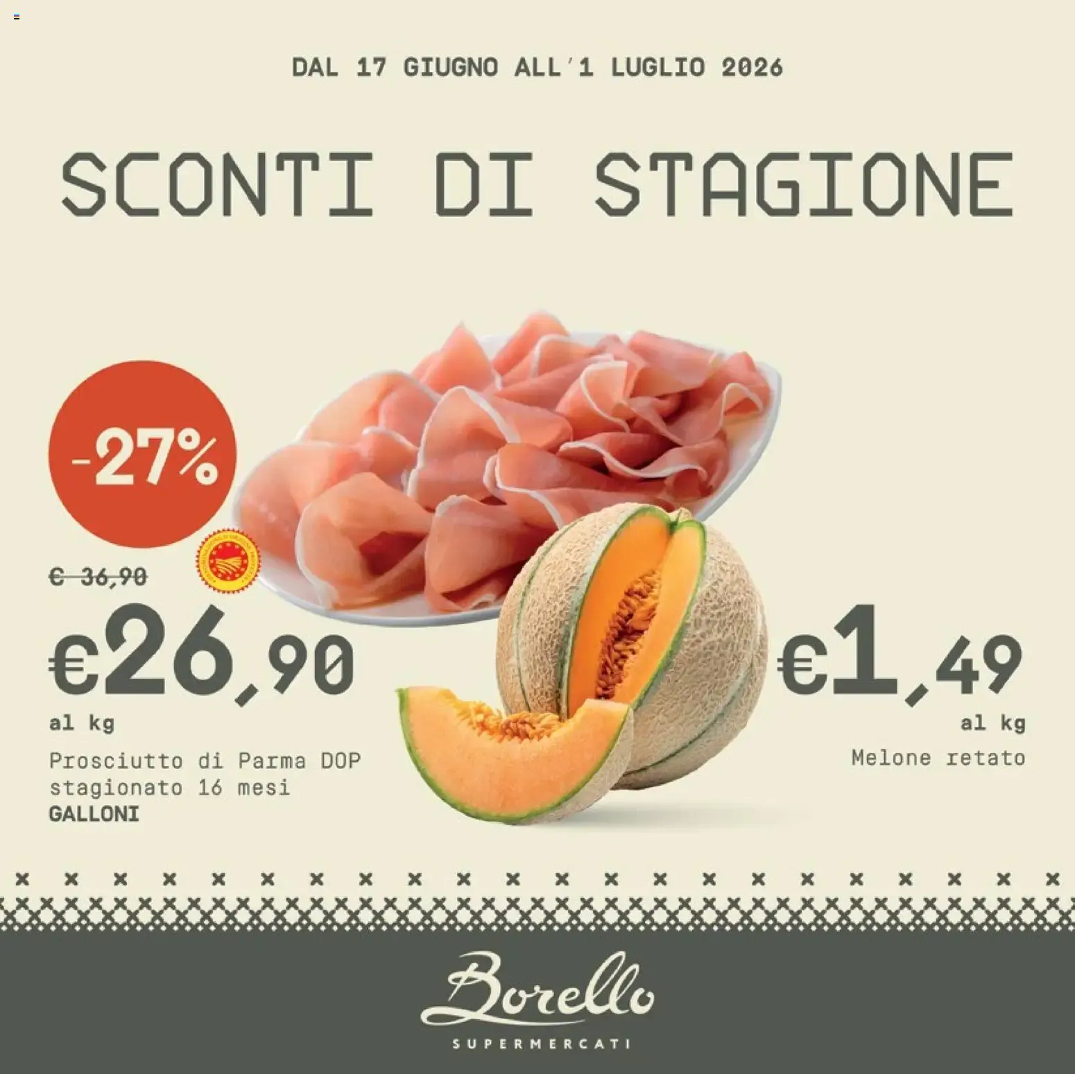 Sconti di Stagione - Borello Supermercati da 17 giugno a 1 luglio di 2026 - Pagina del volantino 1