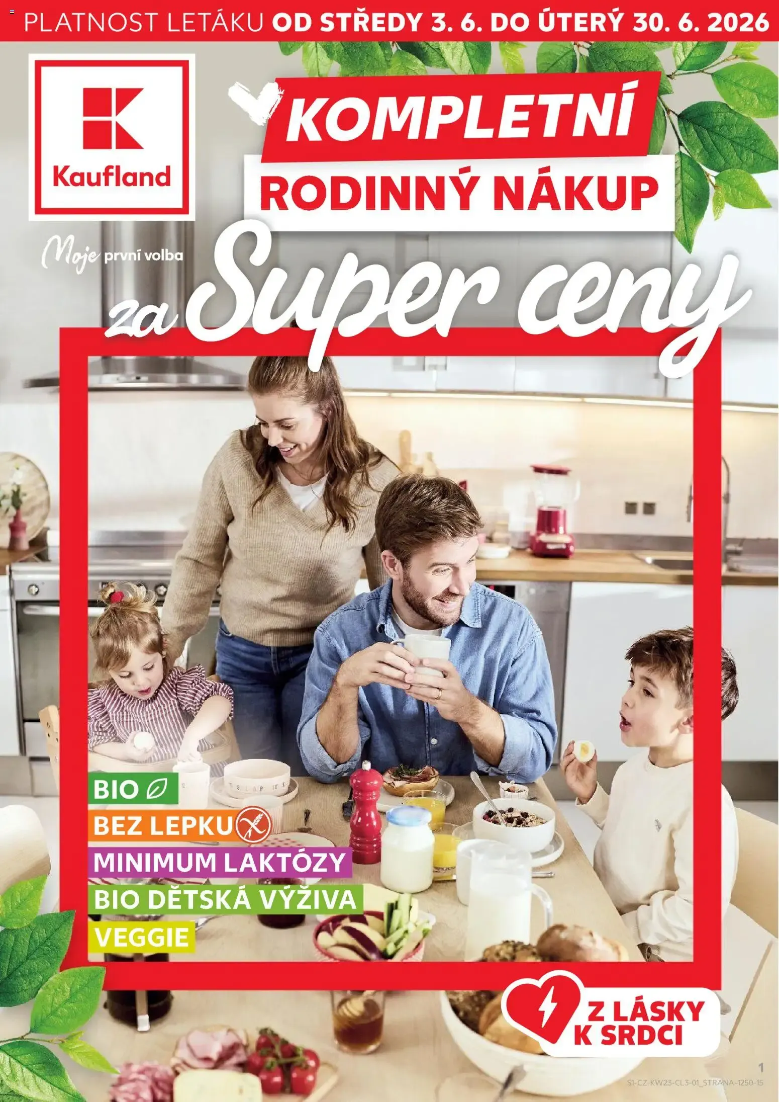 Kaufland leták: Kompletní rodinný nákup za super ceny - 3. června 30. června 2026 - Page 1