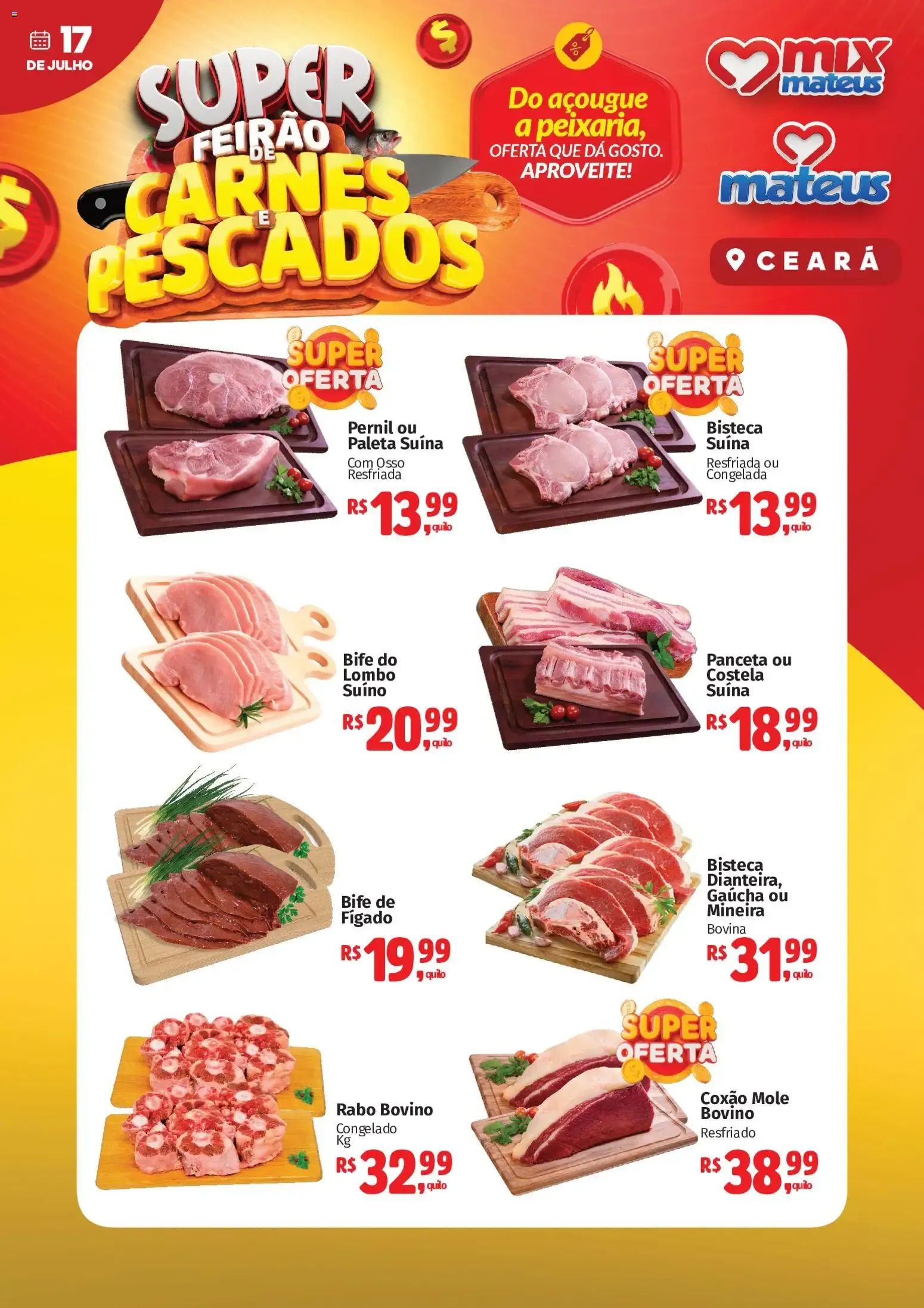 Encarte de Super Feirão de Carnes e Pescados - Mix Mateus 17 de julho até 17 de julho 2026 - Pagina 1