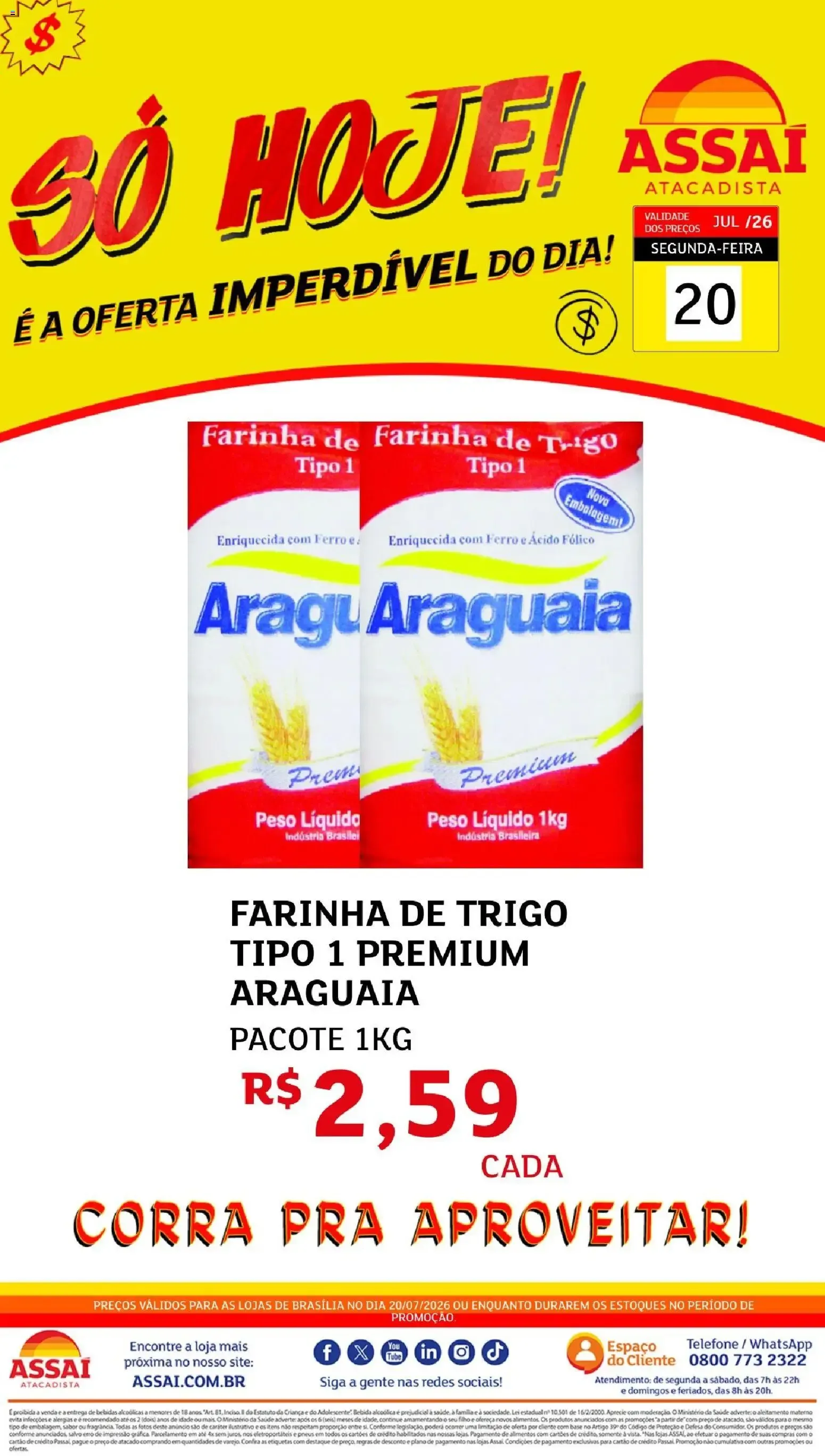 Assaí Atacadista - Só Hoje! 20/07/2026