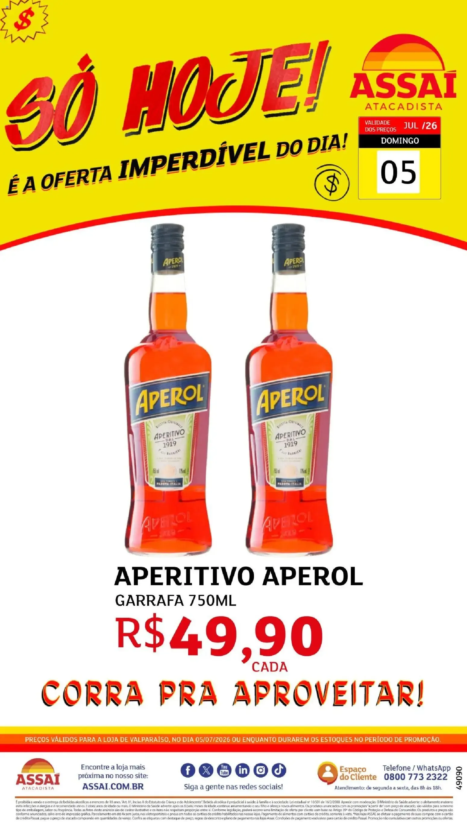 Encarte de Assaí Atacadista - Oferta do Dia: Aperitivo Aperol 5 de julho até 5 de julho 2026 - Pagina 1