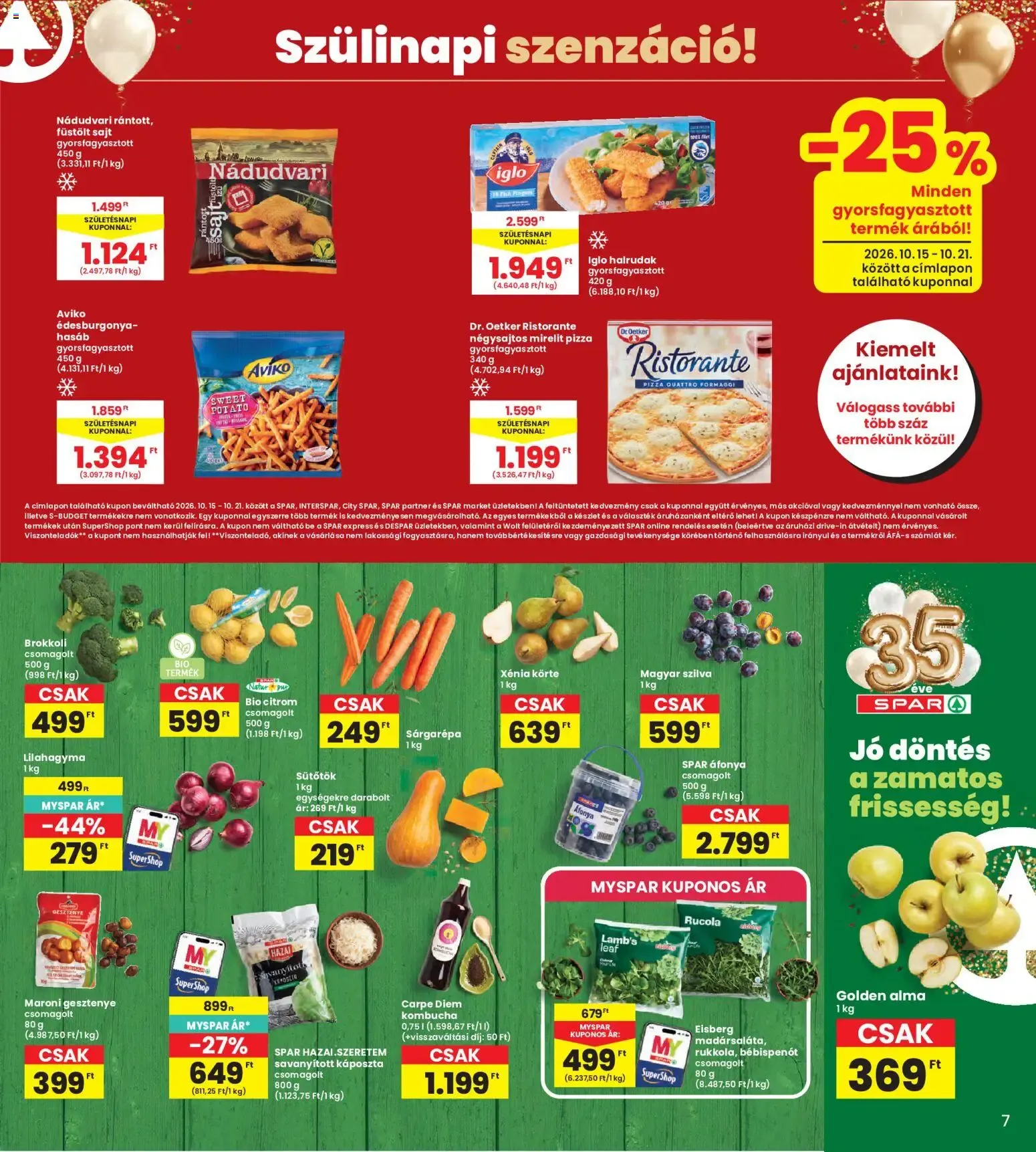 Katalógus Interspar: 35 éves jubileum - Szülinapi szenzáció! október 15.-tól október 21.-ig 2026. - Oldal 7