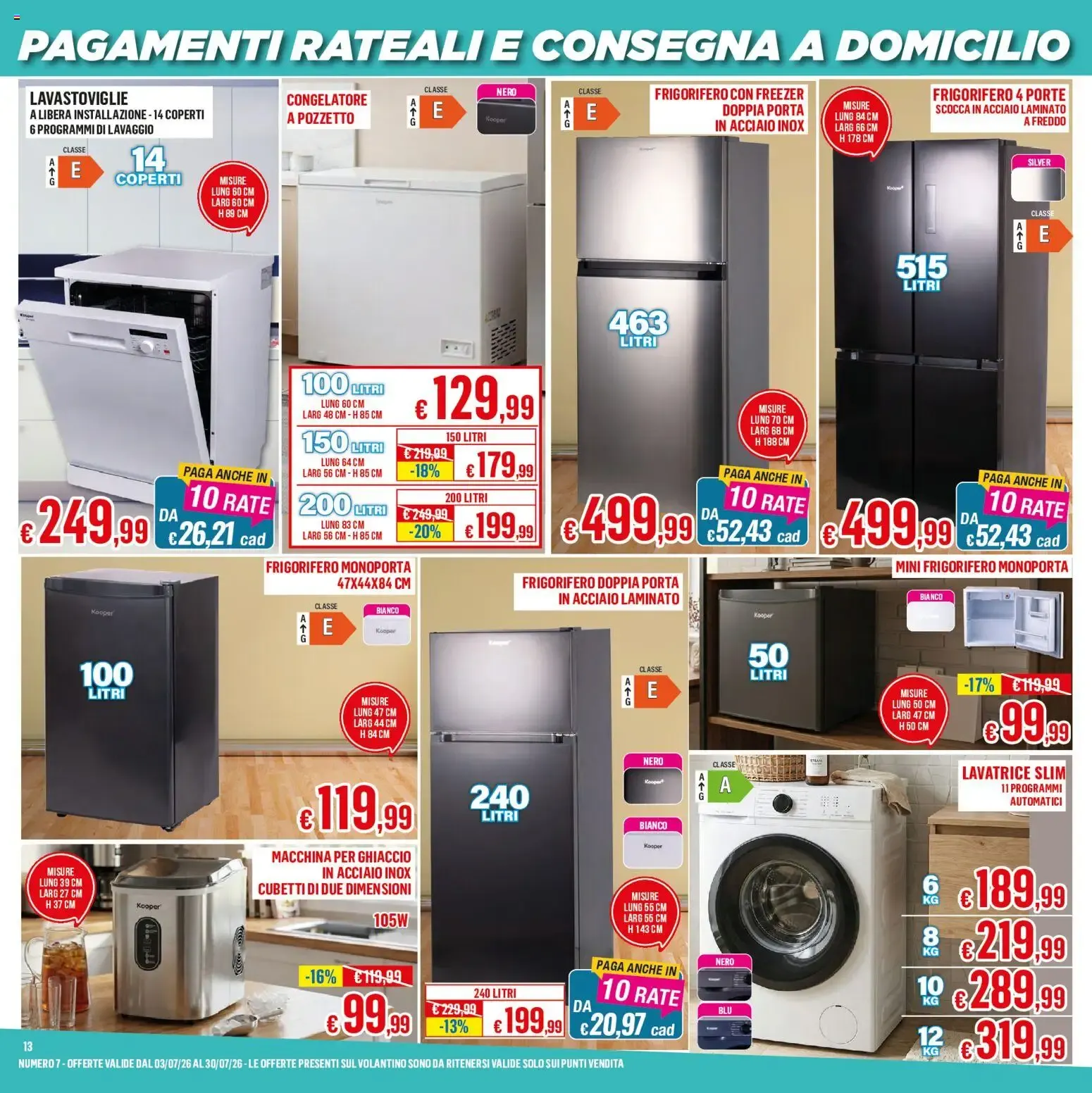 Satur volantino dal 03/07/2026 - online Offerte da 3 luglio a 30 luglio di 2026 - Pagina del volantino 13
