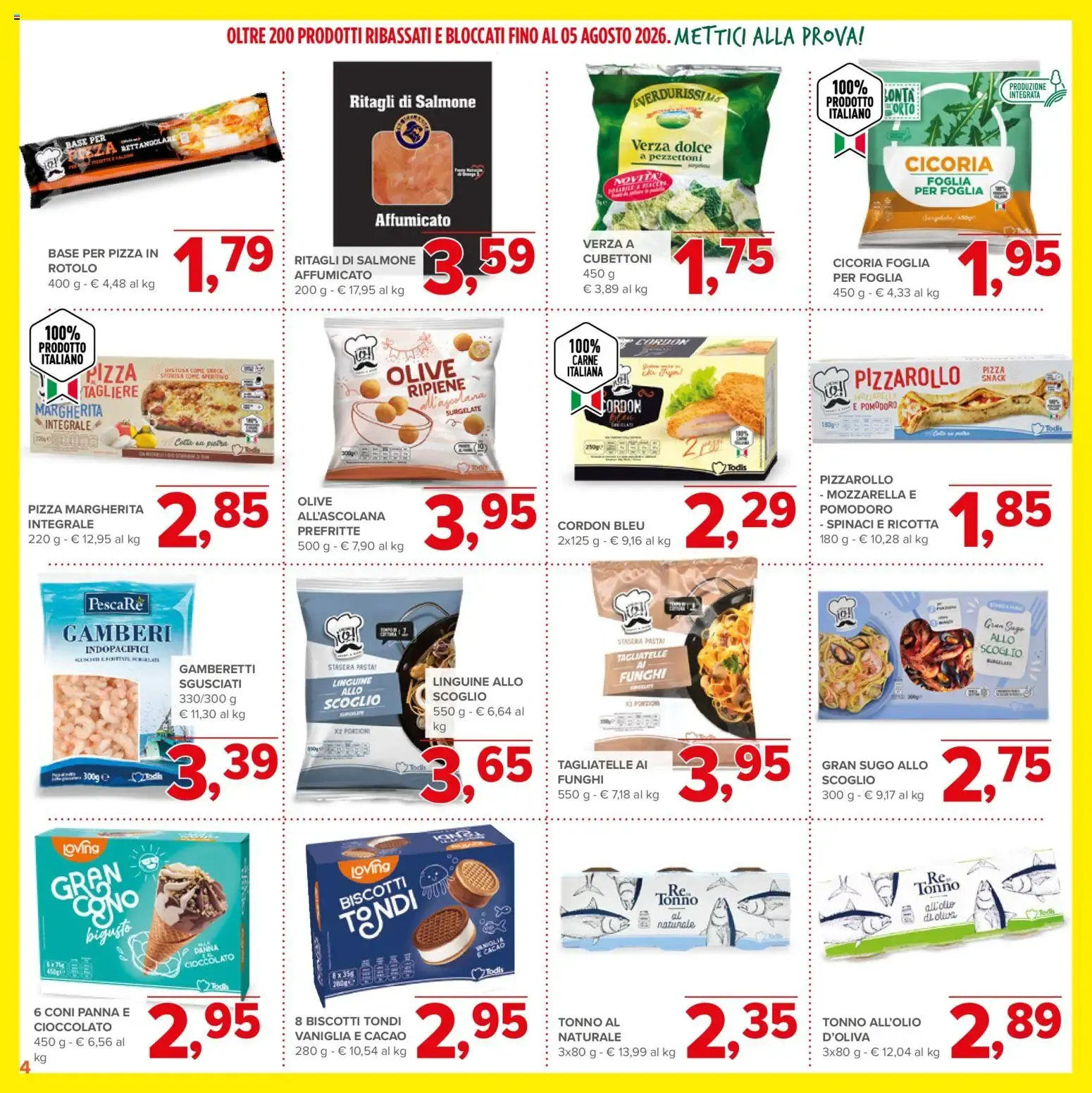 Nuovo Todis volantino Bassi e Bloccati dal 11/06/2026 > offerte anteprima 🛍️ da 11 giugno a 5 agosto di 2026 - Pagina del volantino 4
