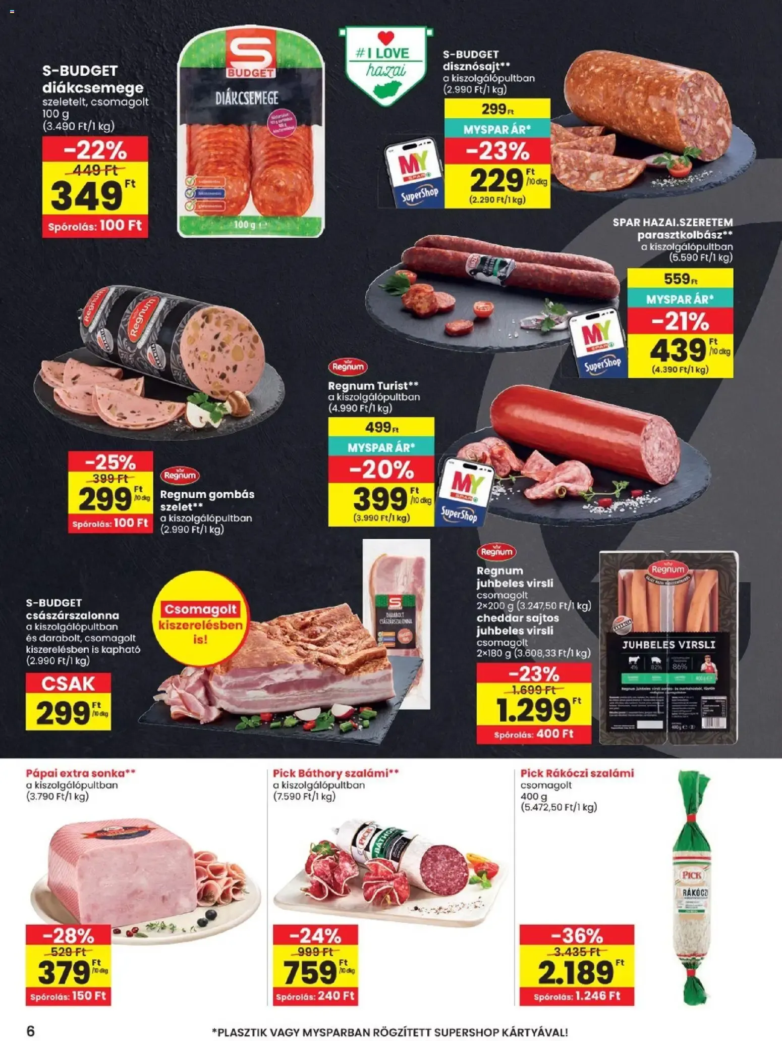 Katalógus SPAR Szülinapi akciók és szuper árak! augusztus 27.-tól szeptember 2.-ig 2026. - Oldal 6