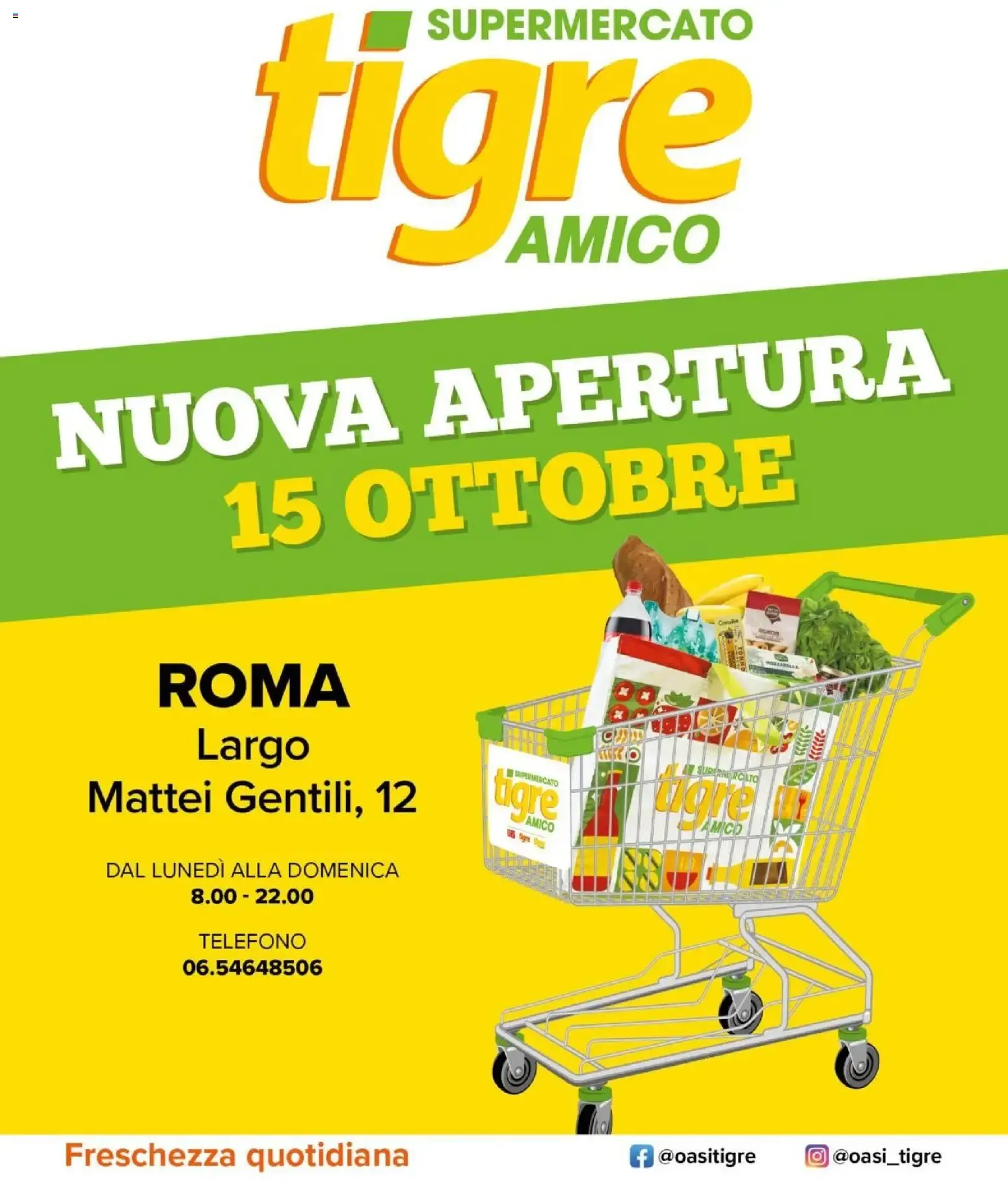 Nuova Apertura Supermercato Tigre Amico Roma da 15 ottobre a 25 ottobre di 2026 - Pagina del volantino 1