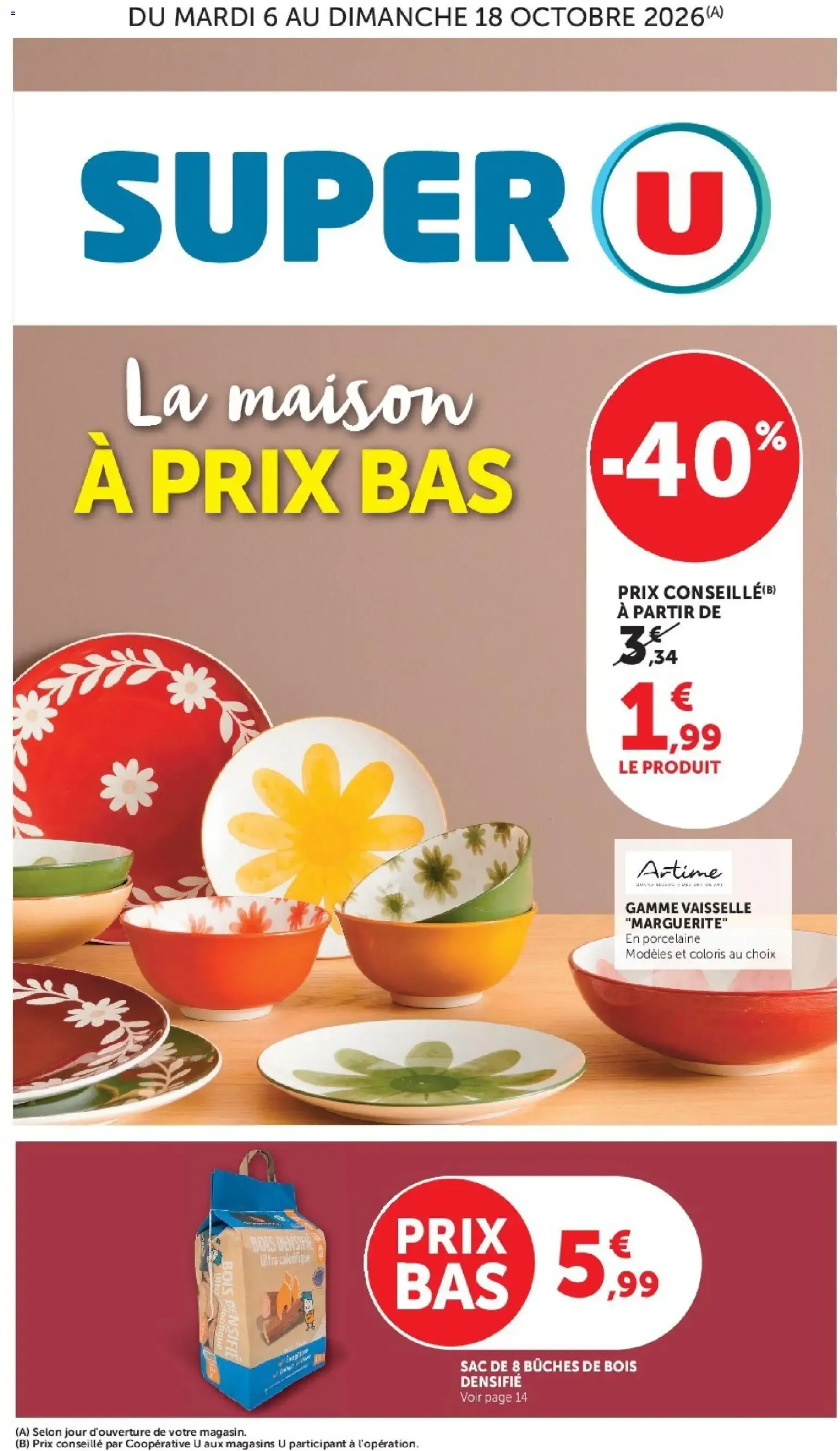 Super U - La Maison à prix bas à partir du 06/10/2026 - promo en ligne du 6 octobre au 18 octobre 2026 - Catalogue page 1