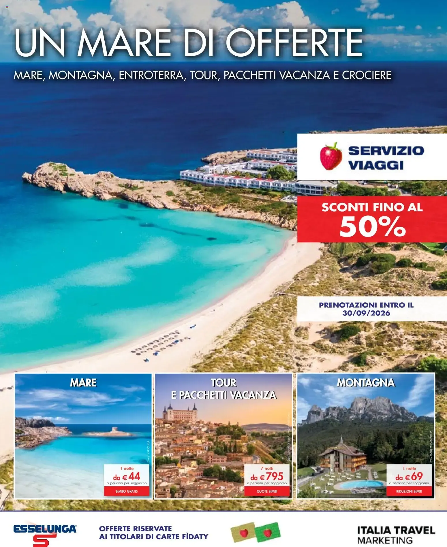UN MARE DI OFFERTE: MARE, MONTAGNA, ENTROTERRA, TOUR, PACCHETTI VACANZA E CROCIERE da 10 aprile a 30 settembre di 2026 - Pagina del volantino 1