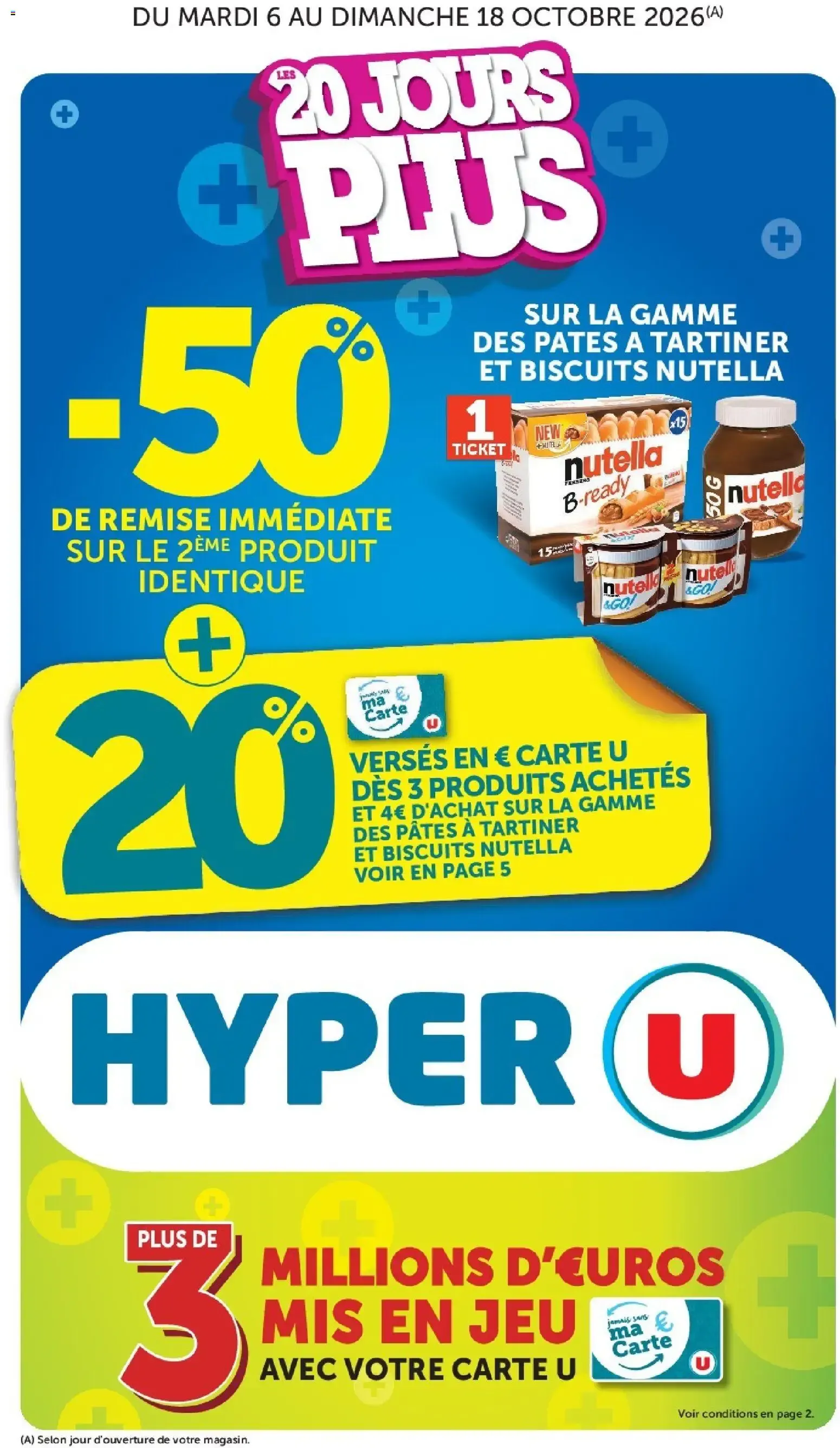 Hyper U catalogue à partir du 06/10/2026 - promo en ligne du 6 octobre au 18 octobre 2026 - Catalogue page 1