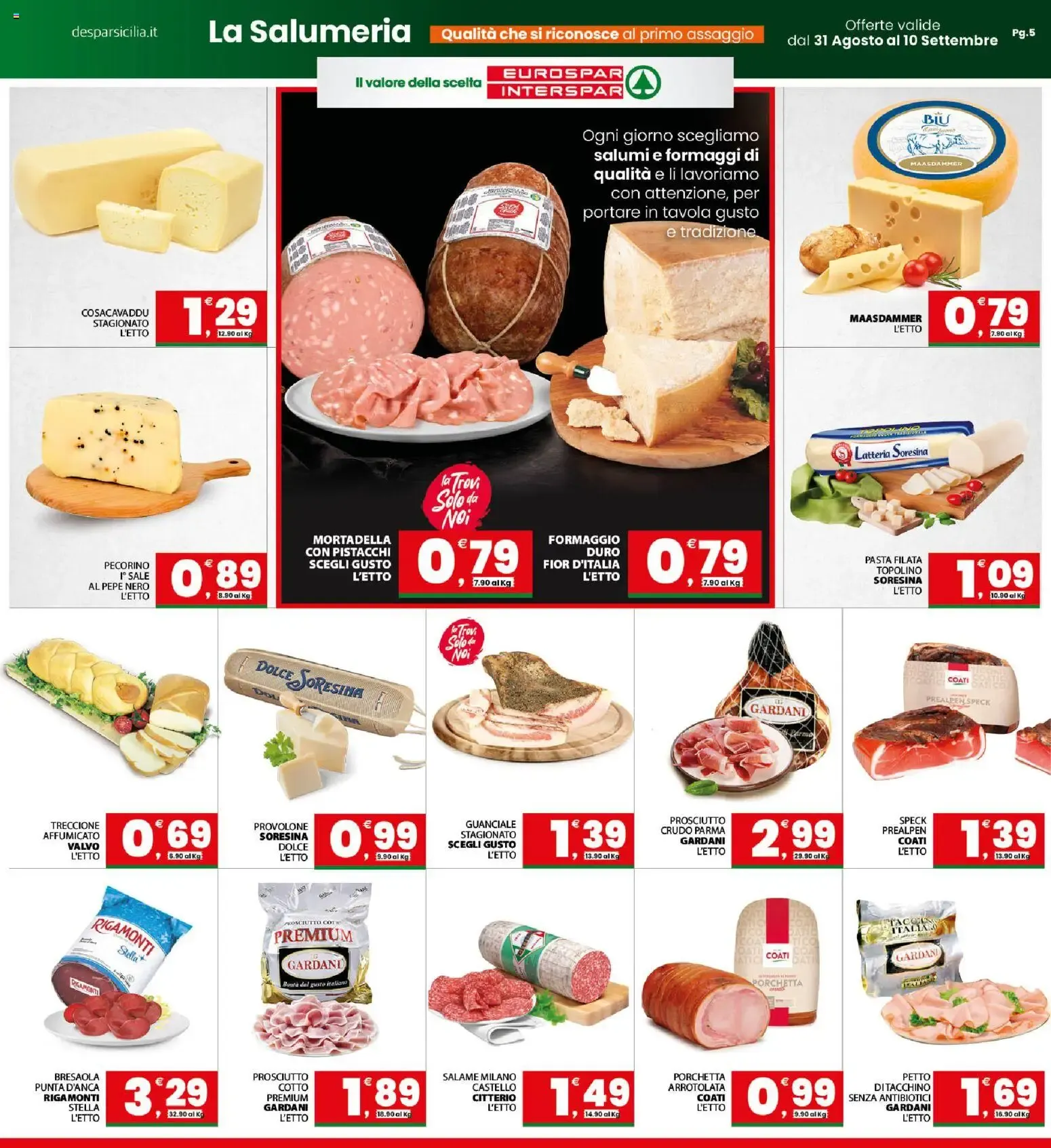 Eurospar Interspar - La Spesa Conveniente da 31 agosto a 10 settembre di 2026 - Pagina del volantino 5