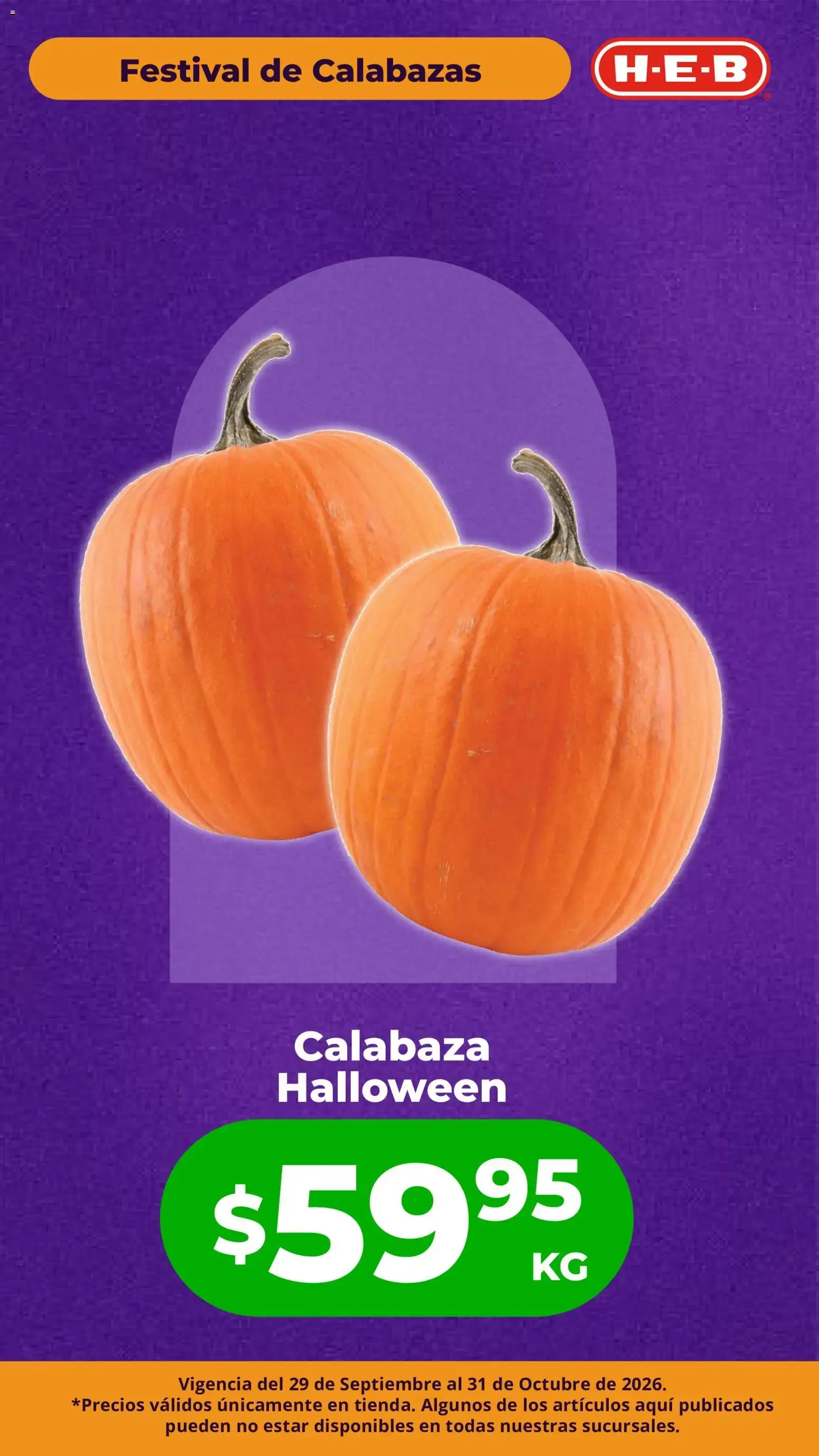 Catálogo de H-E-B folleto Festival de las Calabazas (29/09/2026 - 31/10/2026) - catálogo en línea 29 de septiembre al 31 de octubre 2026 - Pagina 2