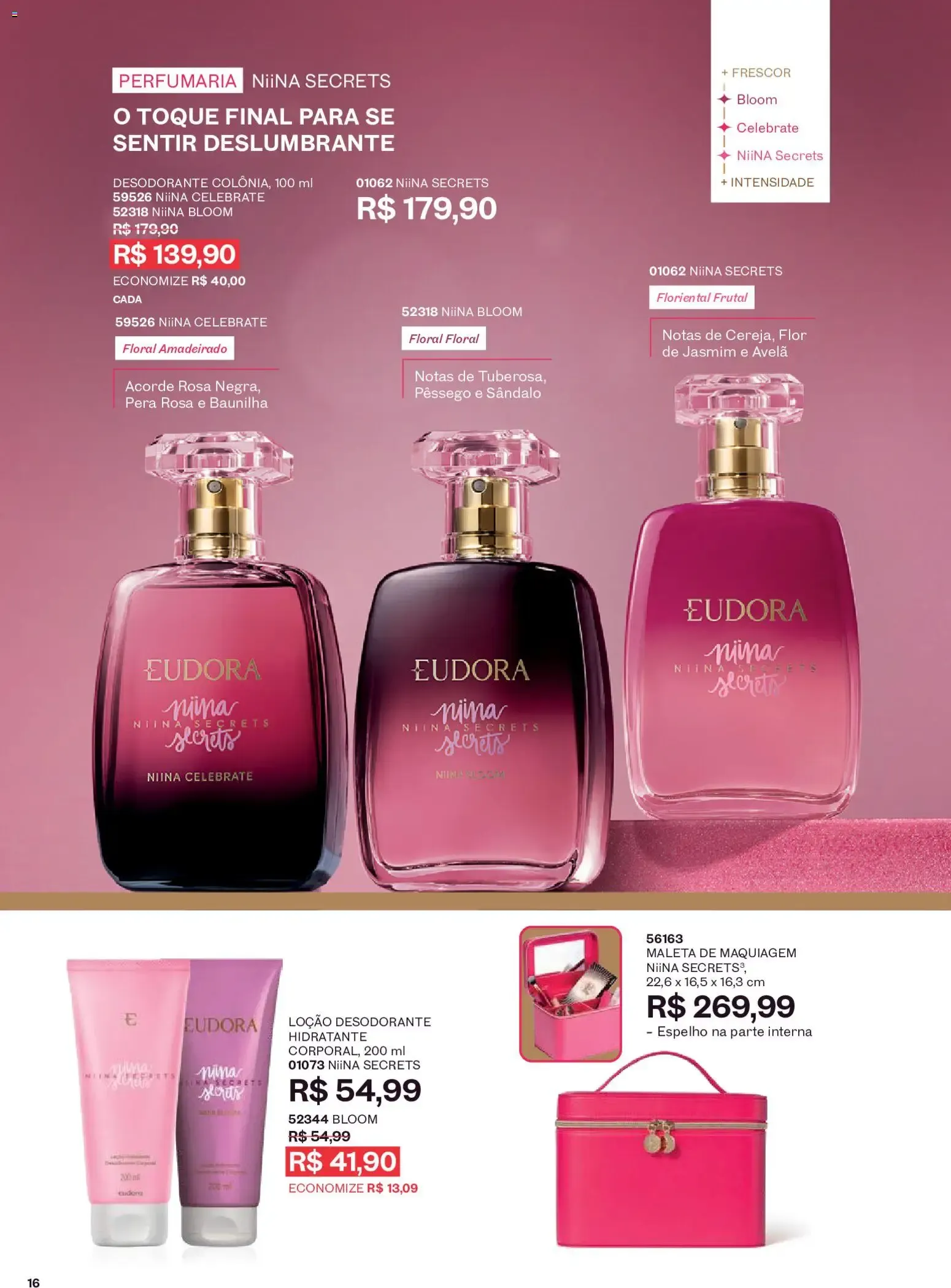 Encarte de Eudora Niina Secrets - As Tendências da Niina com até 25% OFF 7 de outubro até 2 de novembro 2026 - Pagina 16