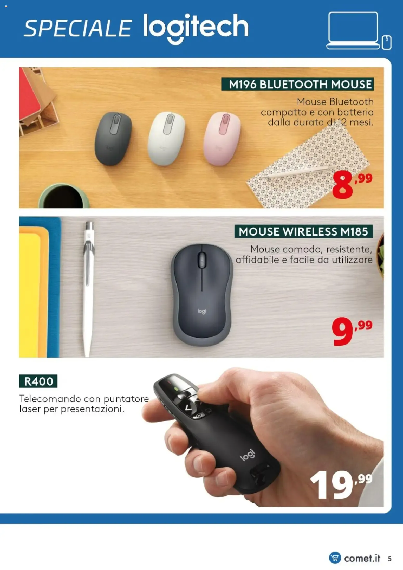 Nuovo Comet volantino Logitech dal 03/09/2026 > offerte anteprima 🛍️ da 3 settembre a 11 settembre di 2026 - Pagina del volantino 5