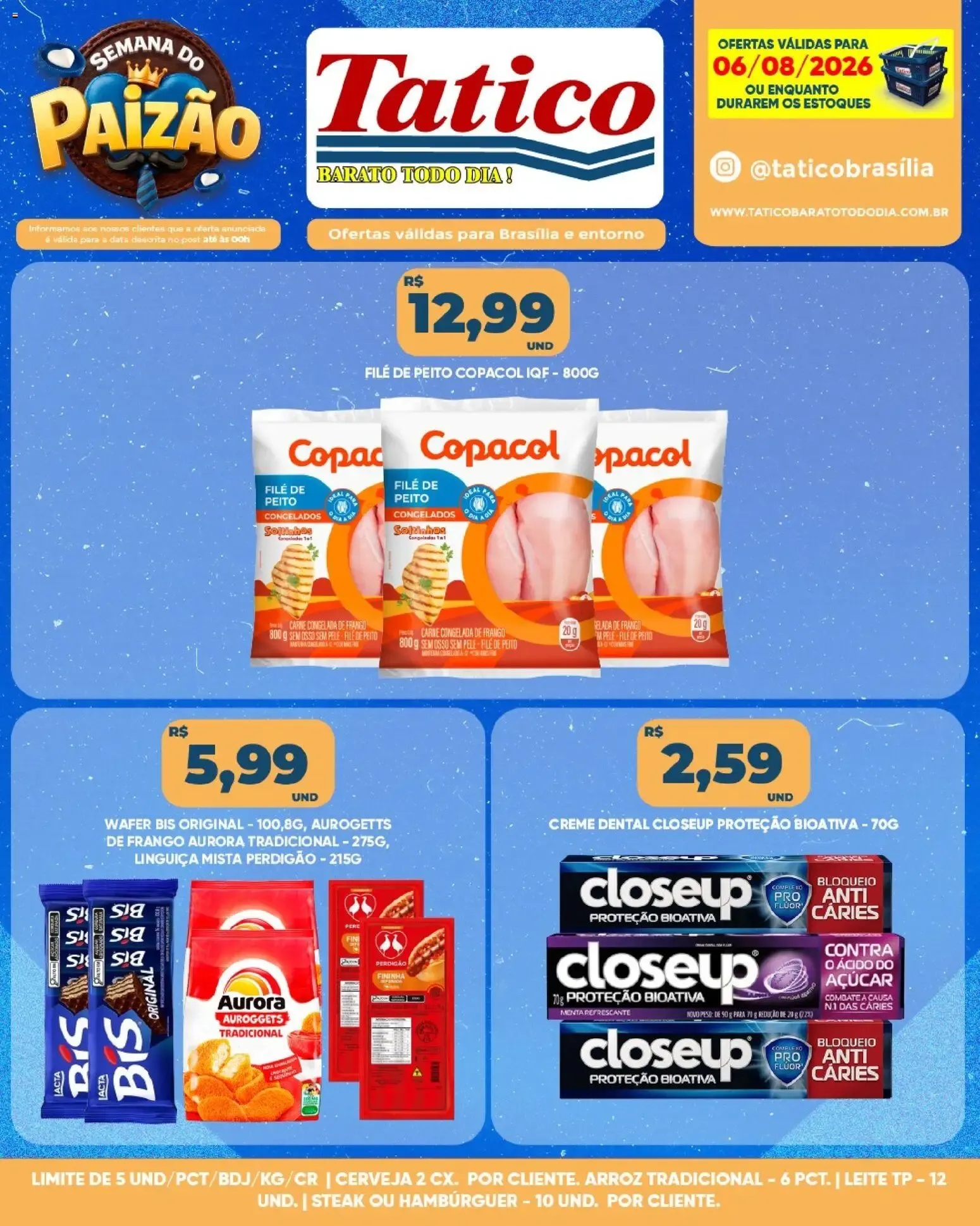 Encarte de Tatico | Semana do Paizão: Ofertas do Dia 06/08/2026 6 de agosto até 6 de agosto 2026 - Pagina 6
