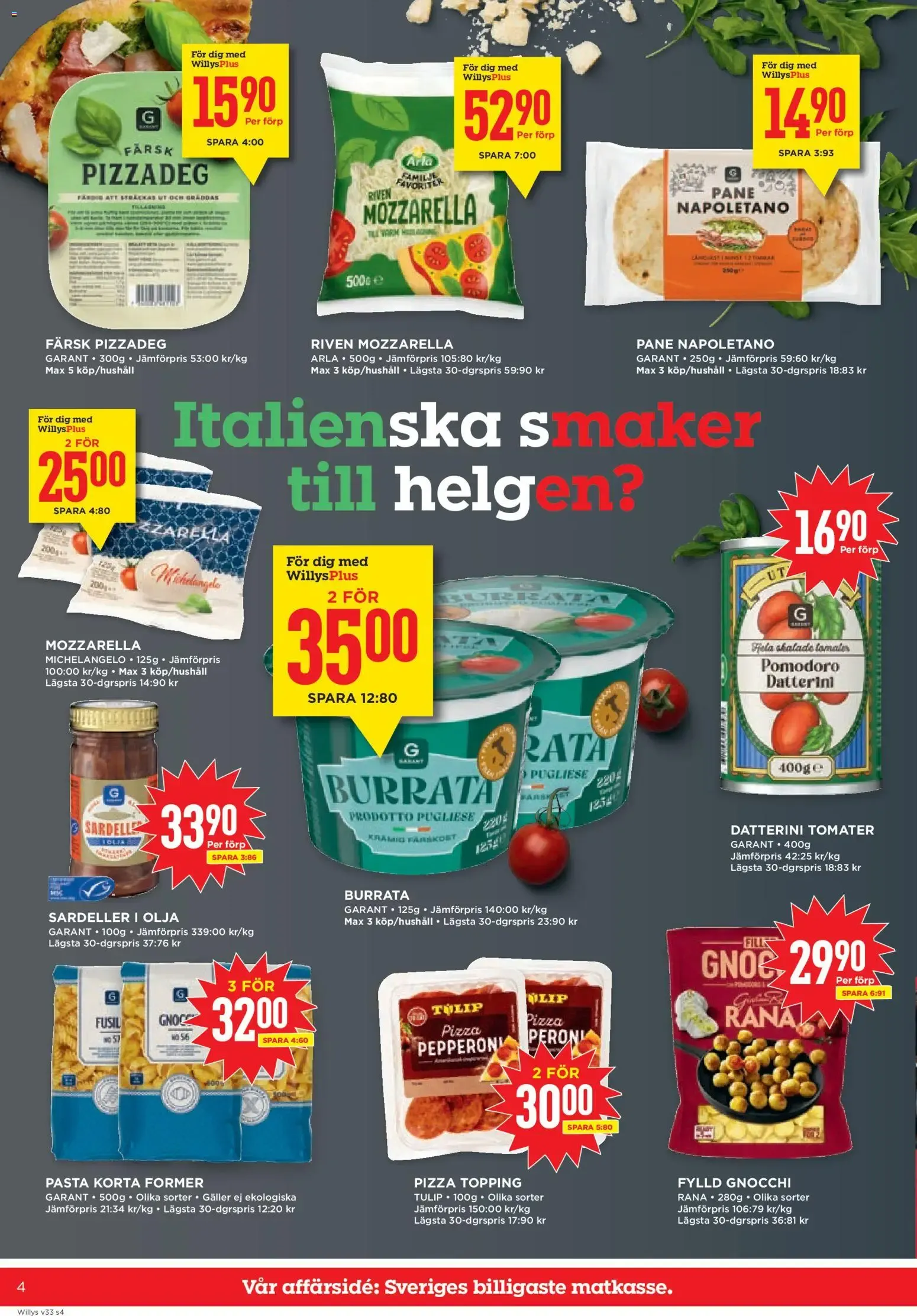 Willys erbjudanden från 02/08/2026 - 16/08/2026 > Reklamblad nuvarande rabatter från 10 augusti till 16 augusti 2026 - Reklamblad sidor 4