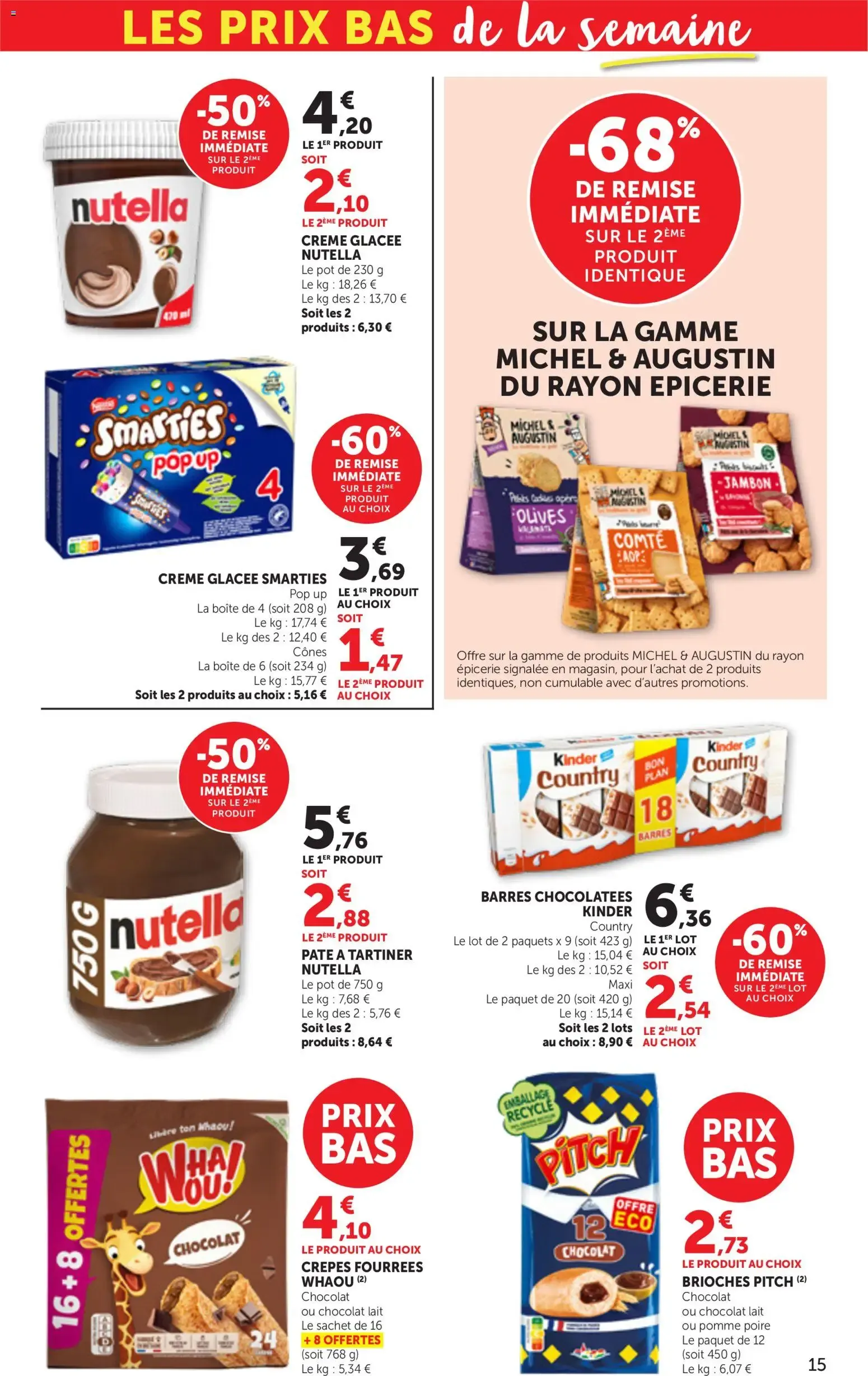 bi1 Supermarché - Coup d'envoi DES PRIX BAS du 9 juin au 21 juin 2026 - Catalogue page 15