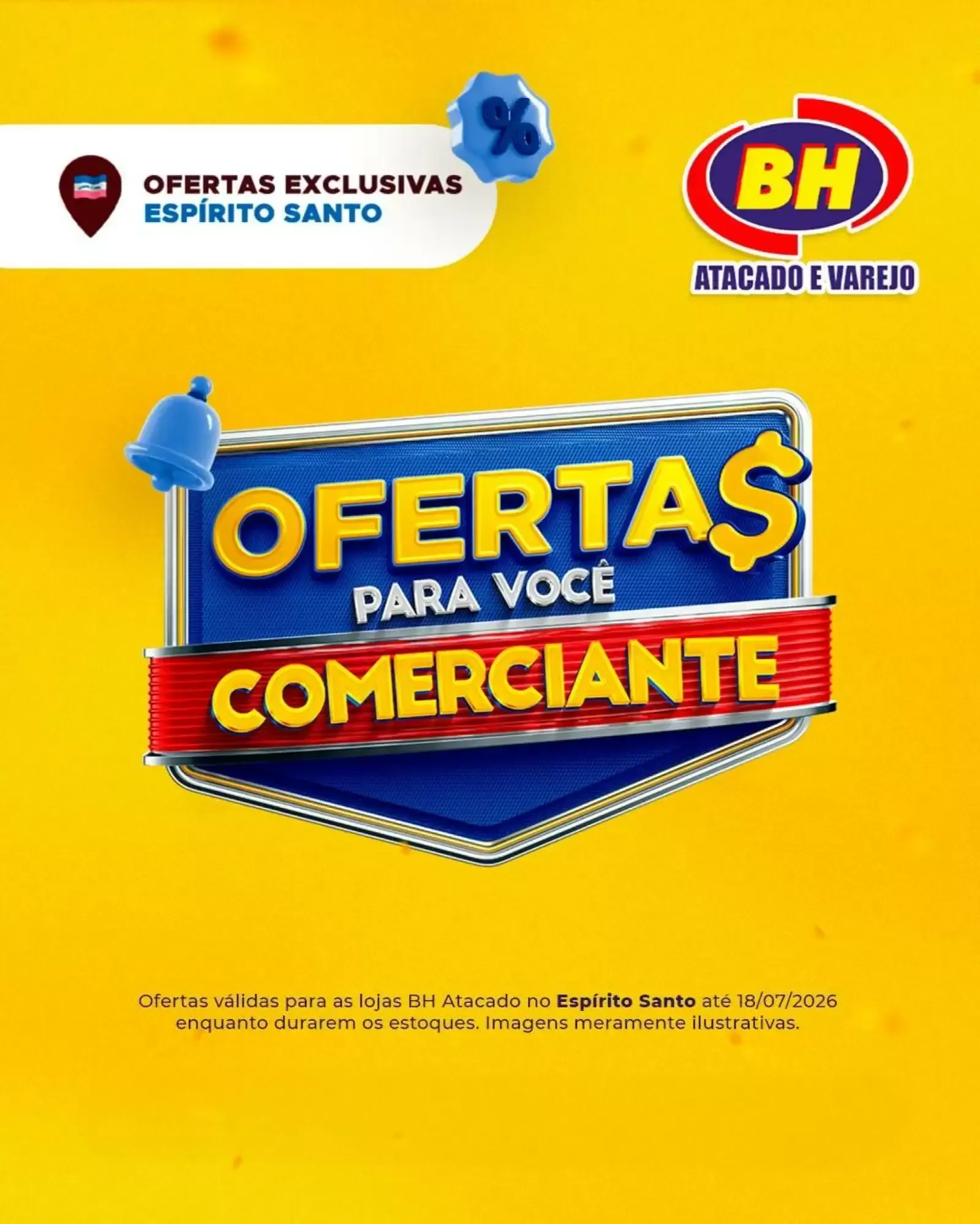 Encarte de Ofertas BH Atacado e Varejo para Comerciantes Espírito Santo 13 de julho até 18 de julho 2026 - Pagina 1