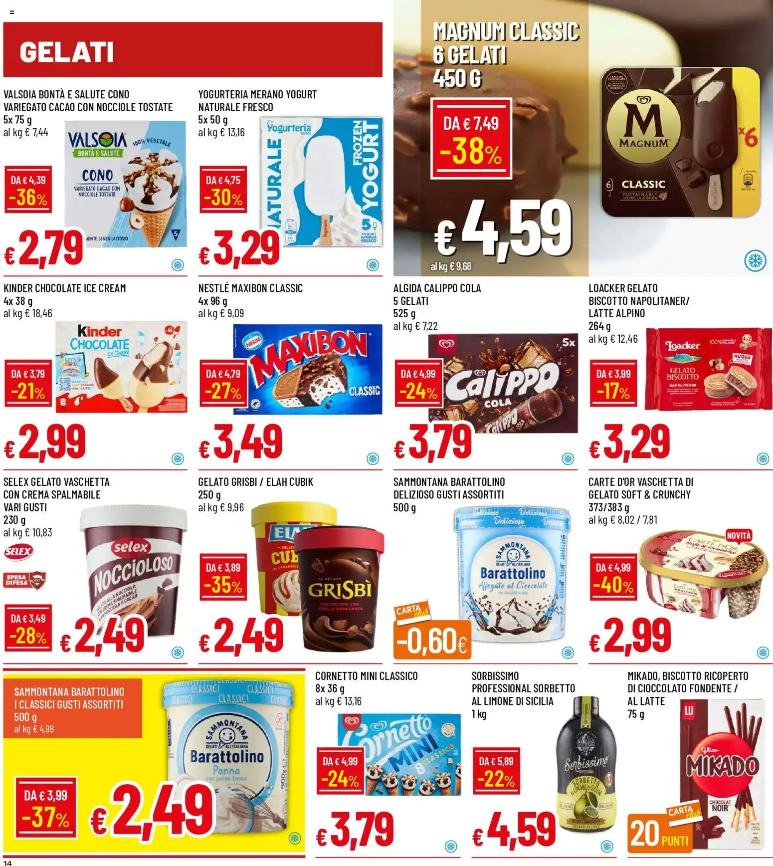 Nuovo Galassia volantino dal 09/07/2026 > offerte anteprima 🛍️ da 9 luglio a 22 luglio di 2026 - Pagina del volantino 14
