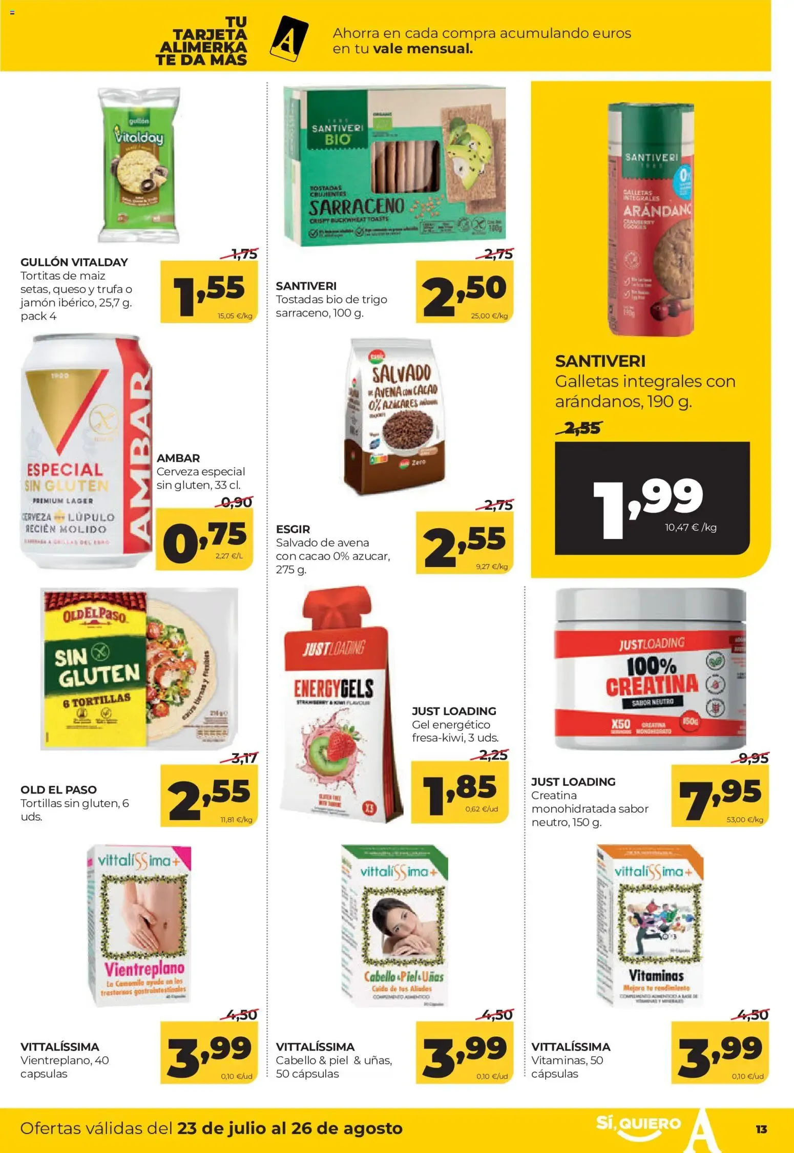 Catálogo de Alimerka: Ofertas válidas en Castilla y León y Galicia del 23 de julio al 26 de agosto 23 de julio al 26 de agosto 2026 - Página 13