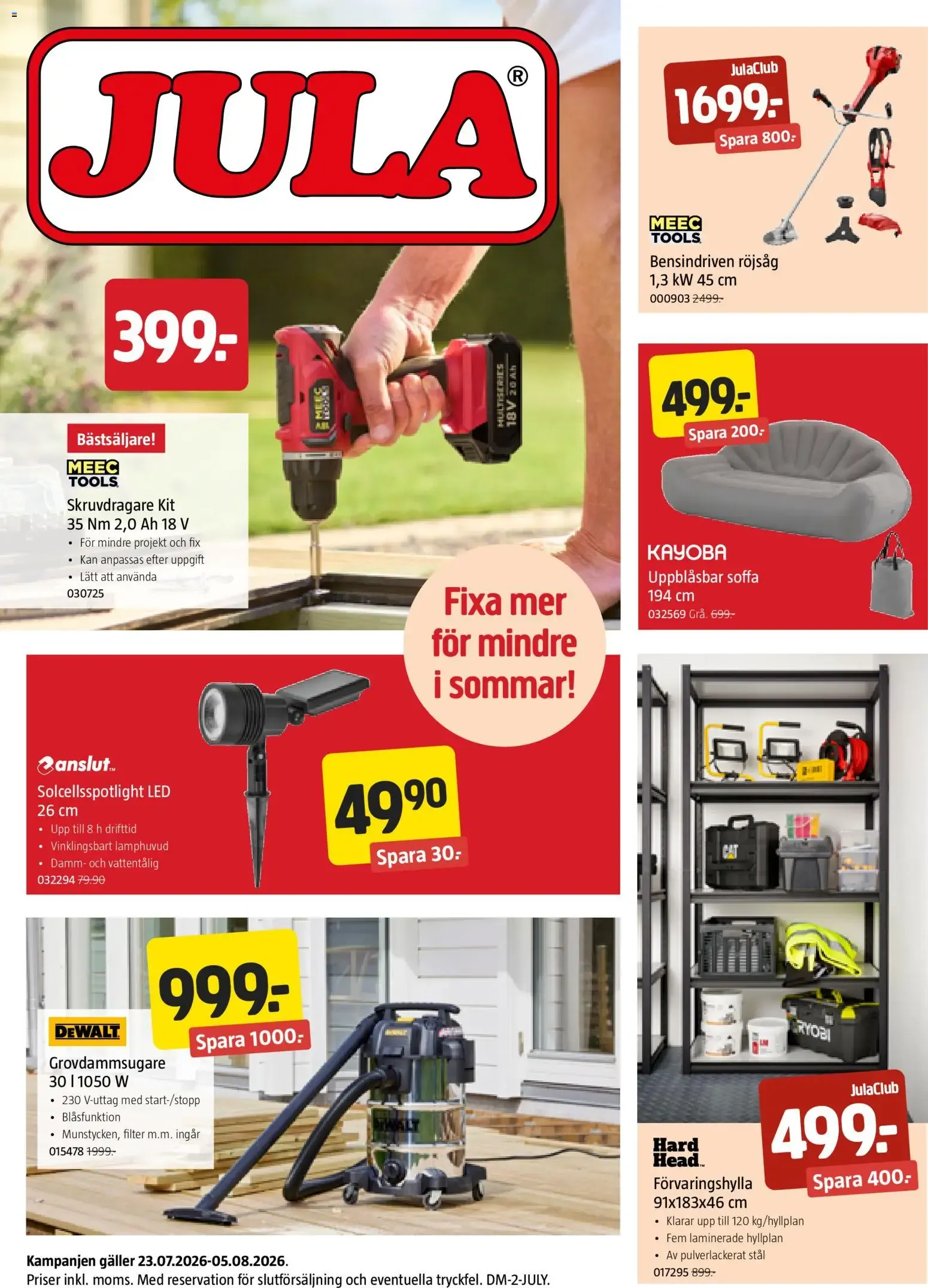Jula erbjudanden från 23/07/2026 - 05/08/2026 > Reklamblad nuvarande rabatter från 23 juli till 5 augusti 2026 - Reklamblad sidor 1