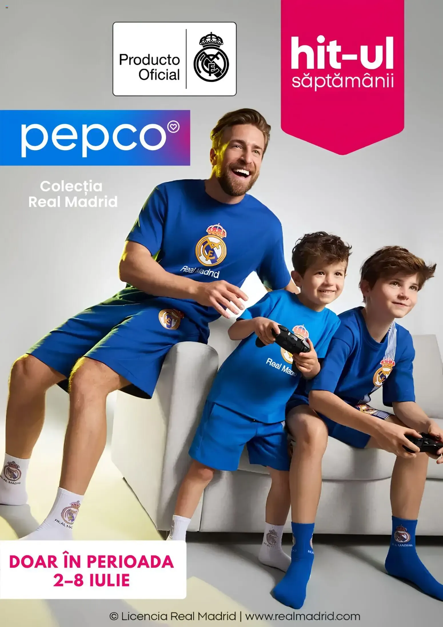 Catalog PEPCO - Colecţia Real Madrid de la 2 iulie până la 8 iulie 2026 - Revista Pagina 1