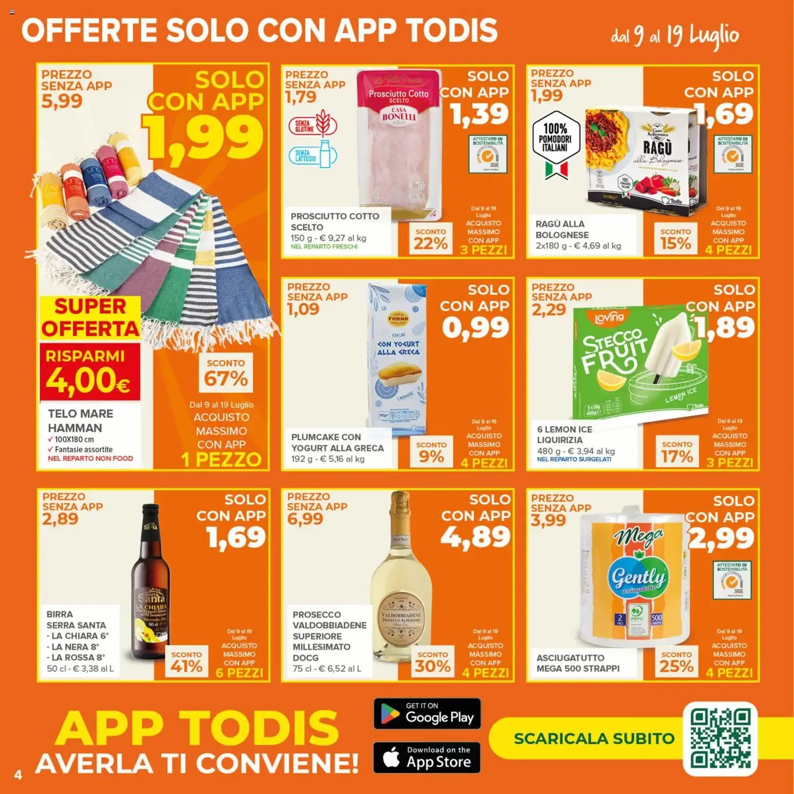 Nuovo Todis volantino dal 09/07/2026 > offerte anteprima 🛍️ da 9 luglio a 19 luglio di 2026 - Pagina del volantino 4