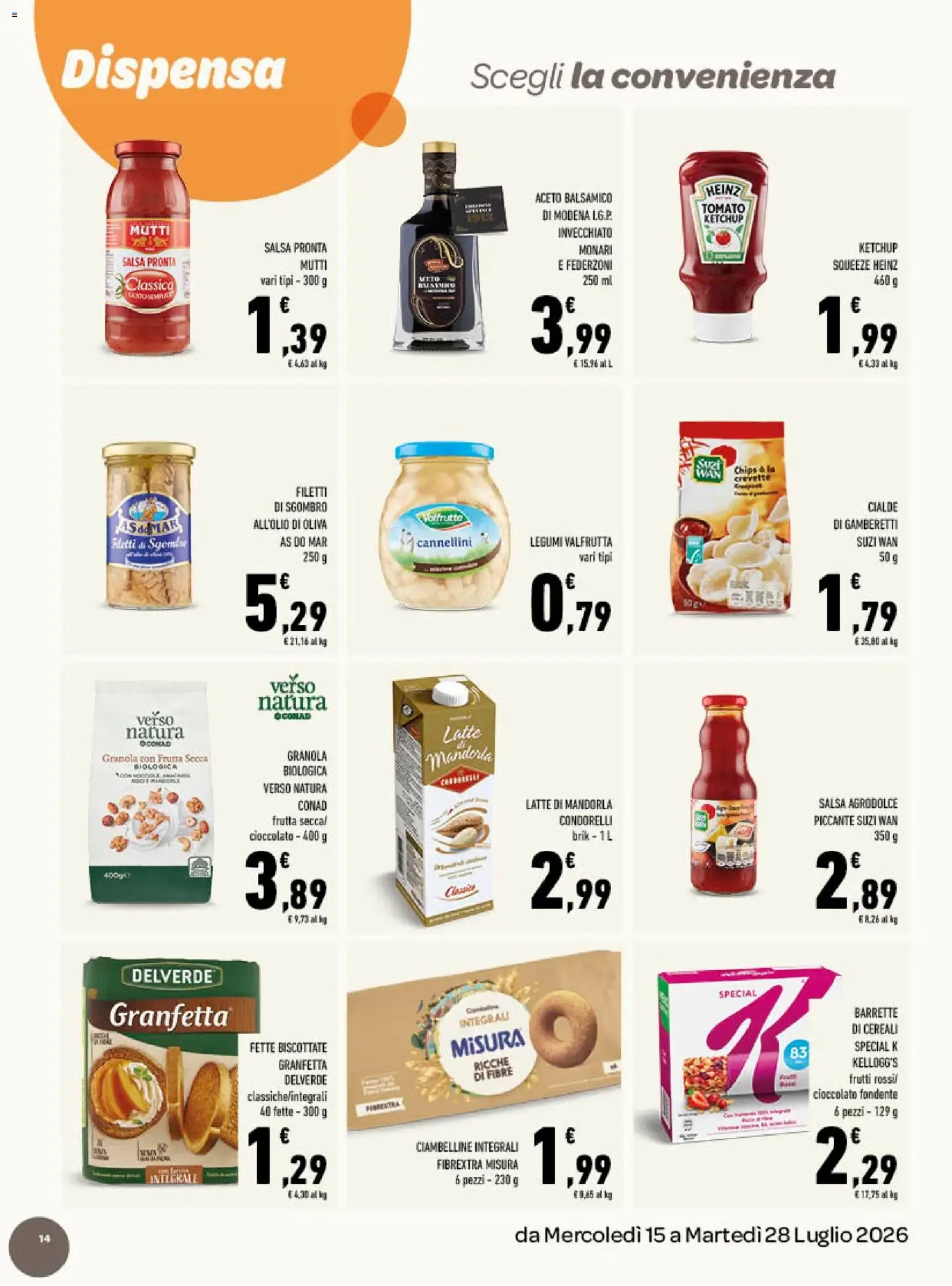 Gli Speciali Conad: Fresco e di Stagione da 15 luglio a 28 luglio di 2026 - Pagina del volantino 14