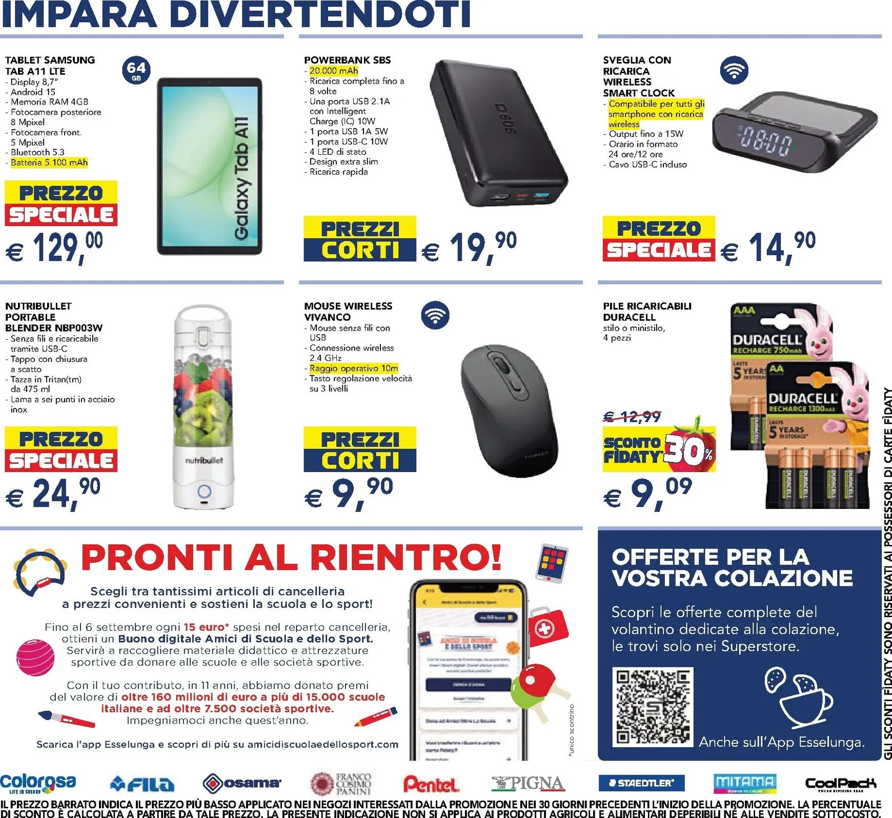 Volantino attuale di Esselunga - Scuola e Colazione valido dal lunedì 24/08/2026 al mercoledì 09/09/2026 da 24 agosto a 9 settembre di 2026 - Pagina del volantino 15