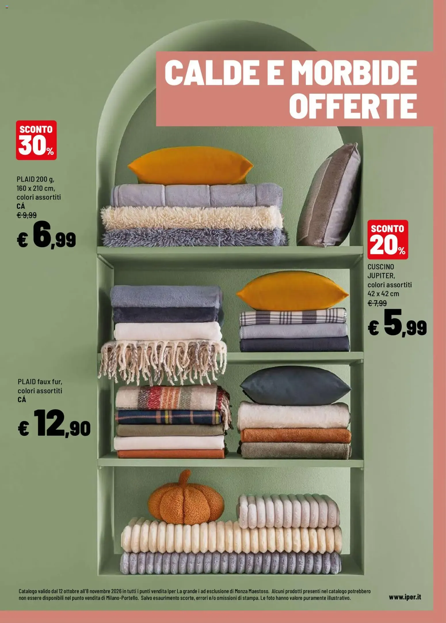 Nuovo Iper volantino Lo Stile Di Casa dal 12/10/2026 > offerte anteprima 🛍️ da 12 ottobre a 8 novembre di 2026 - Pagina del volantino 16