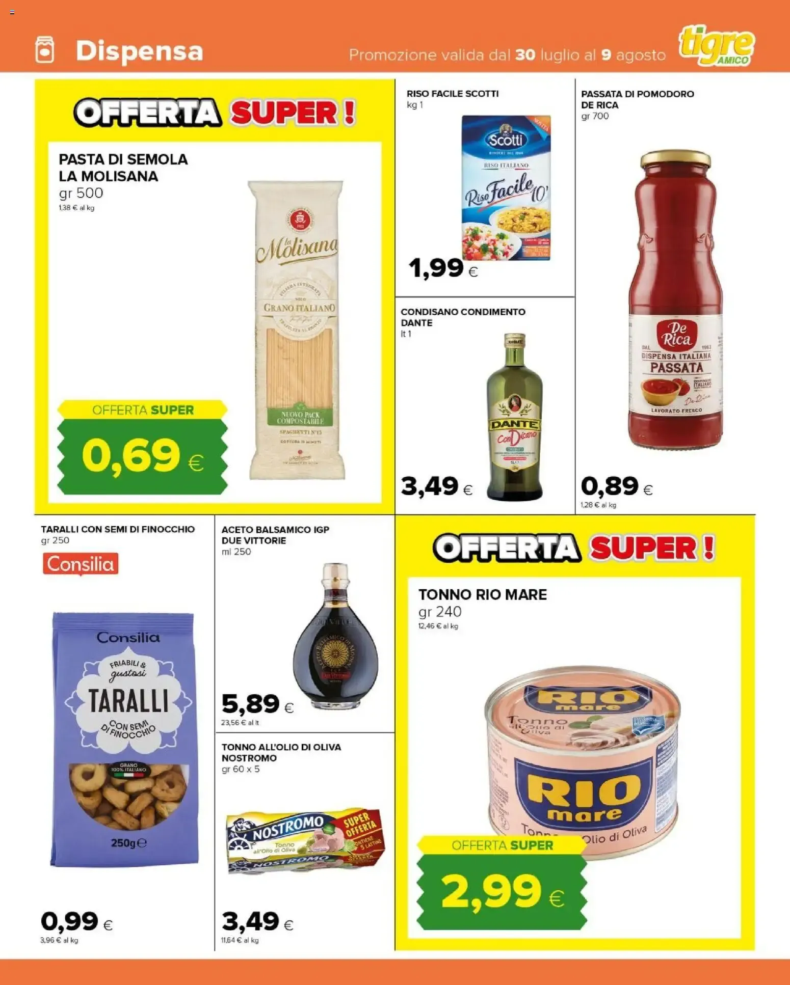 Nuova Apertura Supermercato Tigre Amico Arielli da 30 luglio a 9 agosto di 2026 - Pagina del volantino 7