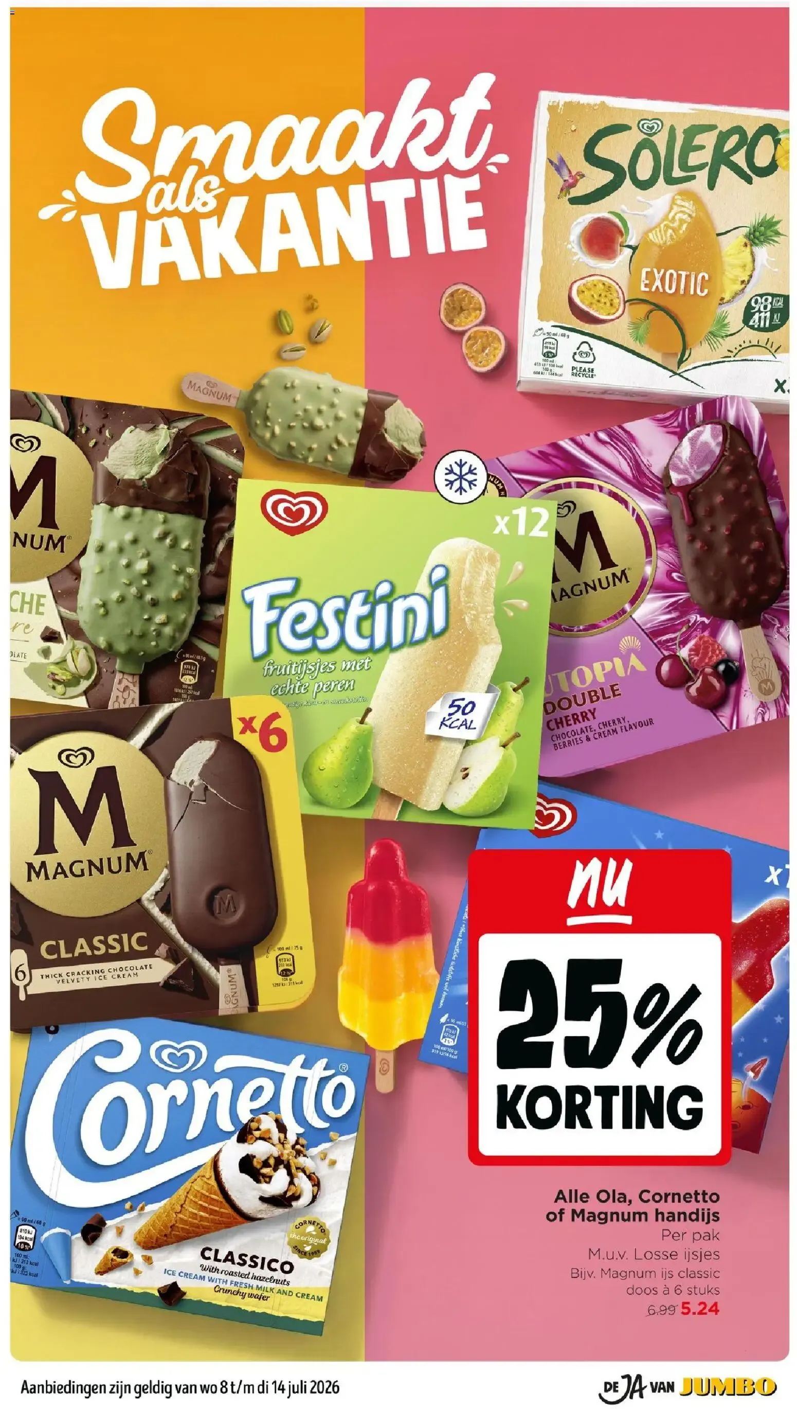 Jumbo: Campina Langlekker 2+3 GRATIS - Nóg meer voorraad pakken van 8 juli tot 14 juli 2026 - Folder pagina 24
