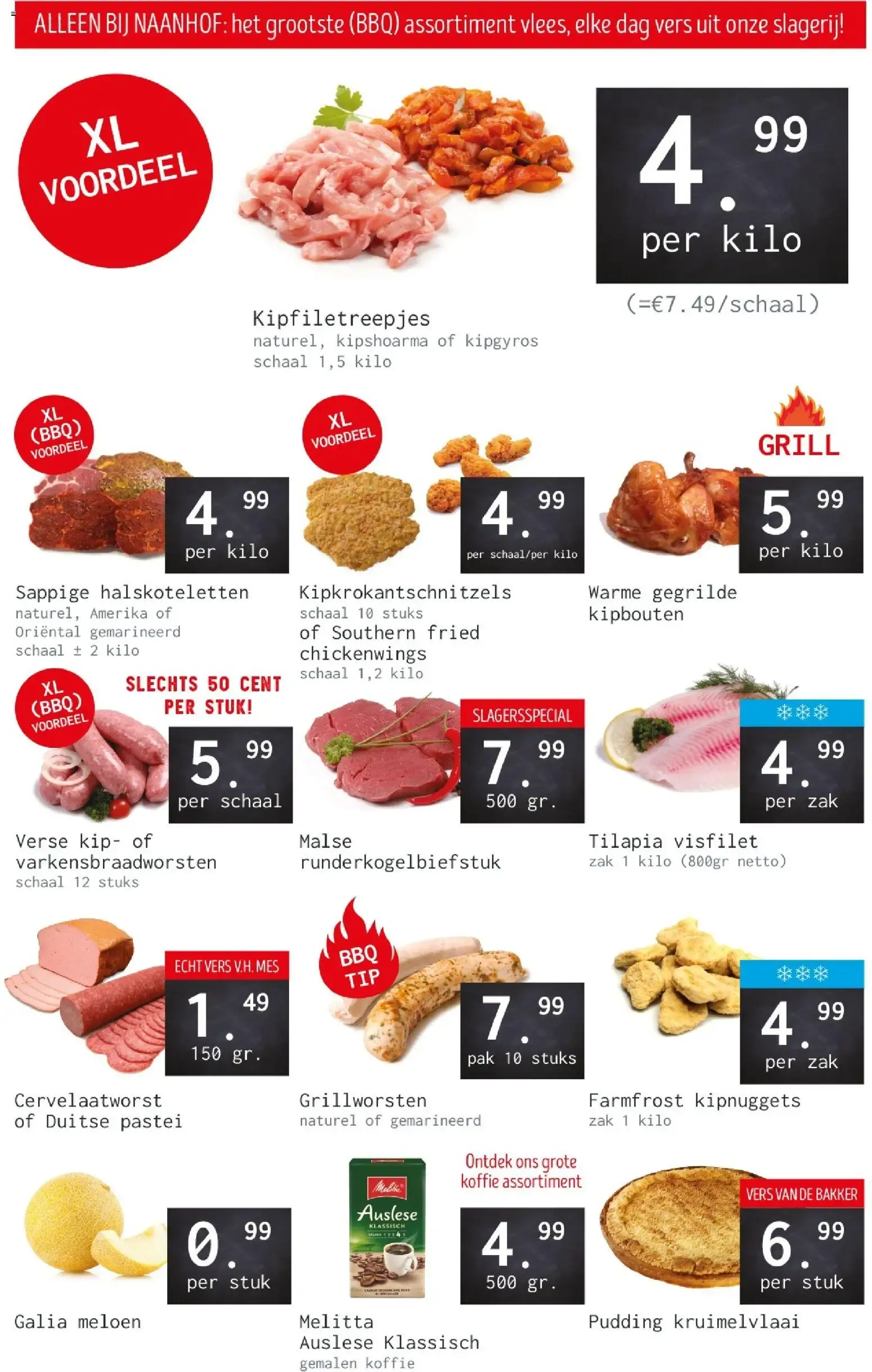 Naanhof: el mayor surtido de carne (BBQ) fresca de nuestra carnicería todos los días. van 13 juli tot 18 juli 2026 - Folder pagina 1