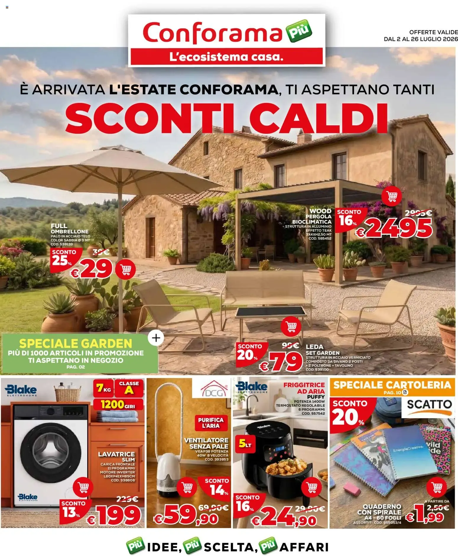 Conforama: Sconti Caldi per l'Estate da 2 luglio a 26 luglio di 2026 - Pagina del volantino 1