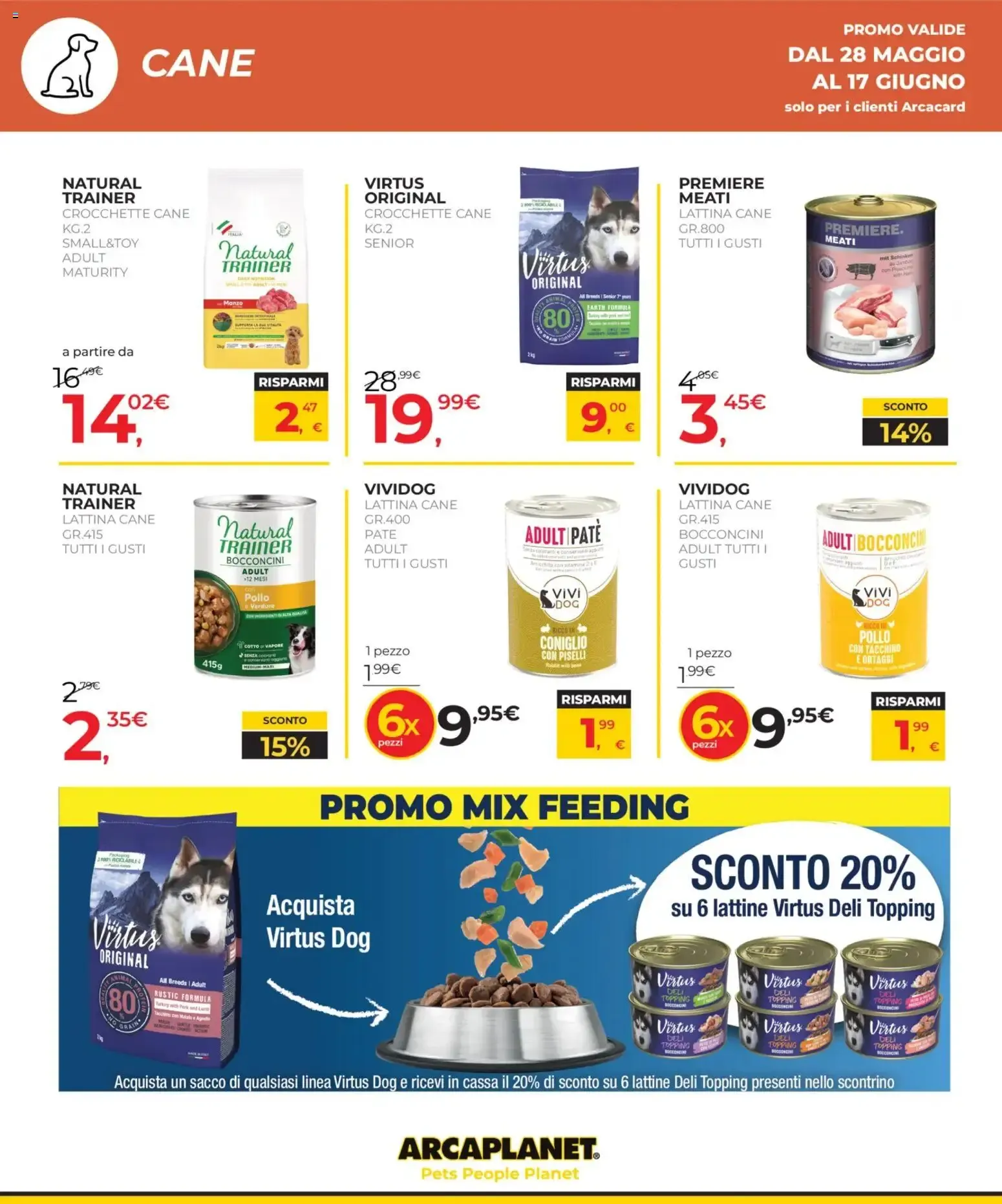 Arcaplanet volantino dal 28/05/2026 - online Offerte da 28 maggio a 17 giugno di 2026 - Pagina del volantino 18
