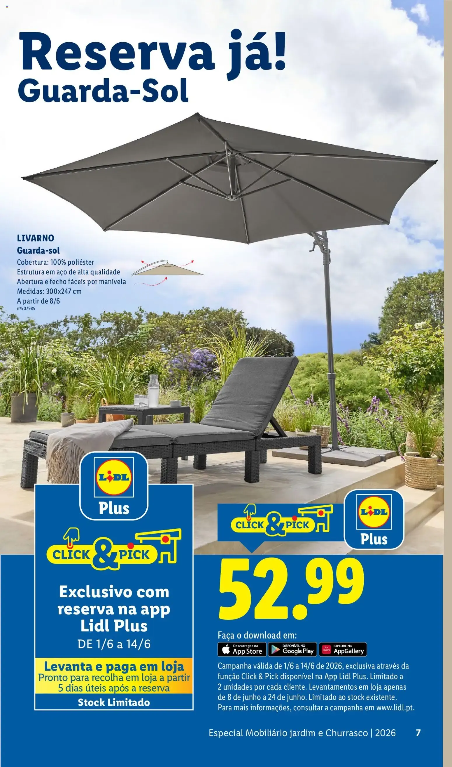 Folheto Lidl Folheto Especial Jardim » de 01/06/2026 - 31/08/2026 de 1 de junho até 31 de agosto 2026 - Pagina 7