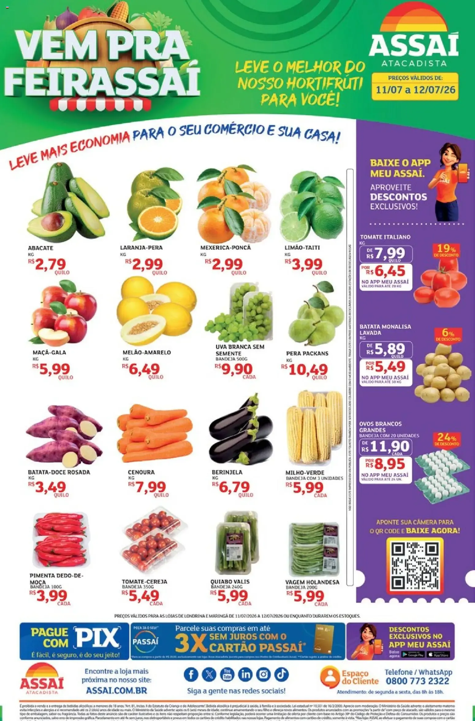 Encarte de Assaí Atacadista - Vem pra Feirassai - Hortifrúti 11 de julho até 12 de julho 2026 - Pagina 1