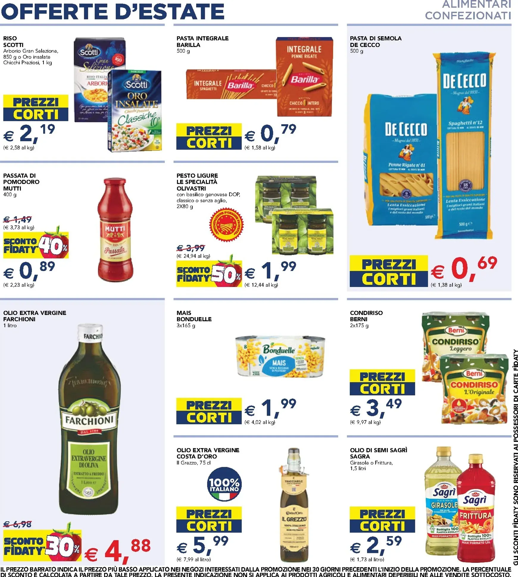 Volantino attuale di Esselunga - Offerte d'estate valido dal giovedì 16/07/2026 al mercoledì 29/07/2026 da 16 luglio a 29 luglio di 2026 - Pagina del volantino 4