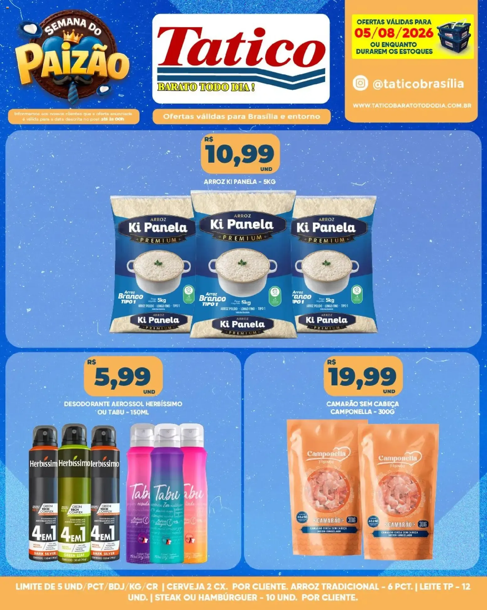 Encarte de Tatico | Semana do Paizão: Ofertas do Dia 06/08/2026 6 de agosto até 6 de agosto 2026 - Pagina 40