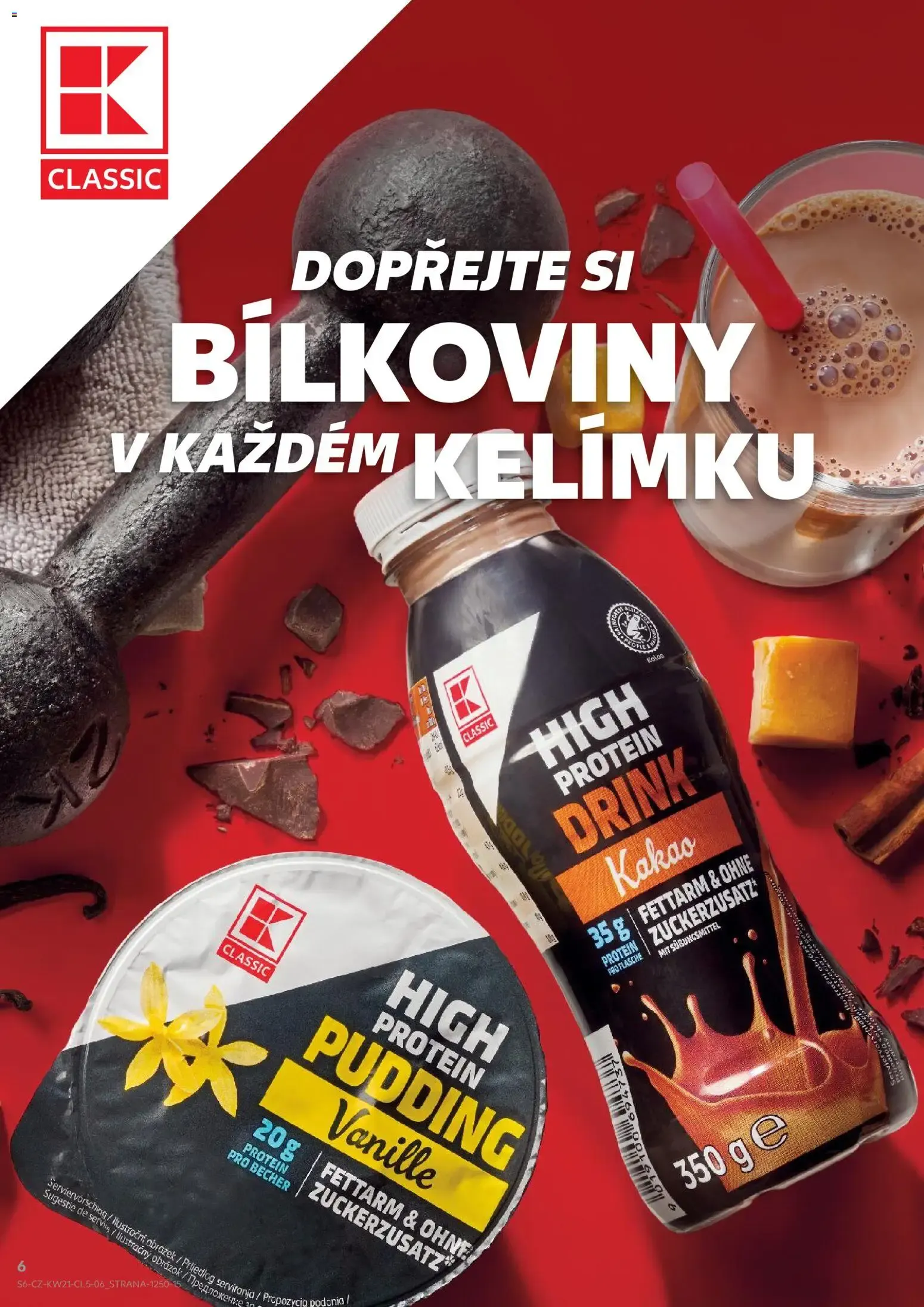 VÍCE NEŽ 1500 PRODUKTŮ ZNAČKY K-CLASSIC ZA SKVĚLOU CENU - 19. května 19. srpna 2026 - Page 6